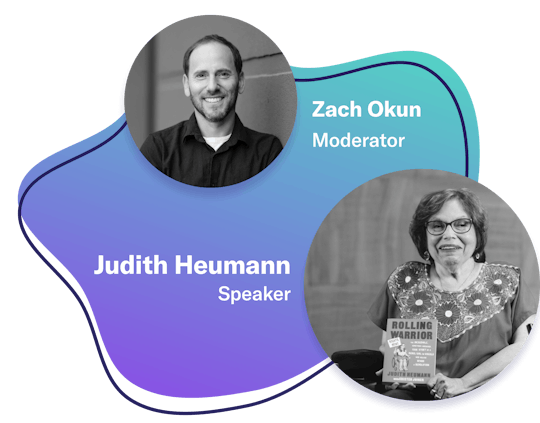 Judith Heumann, speaker, and Zack Okun, moderator