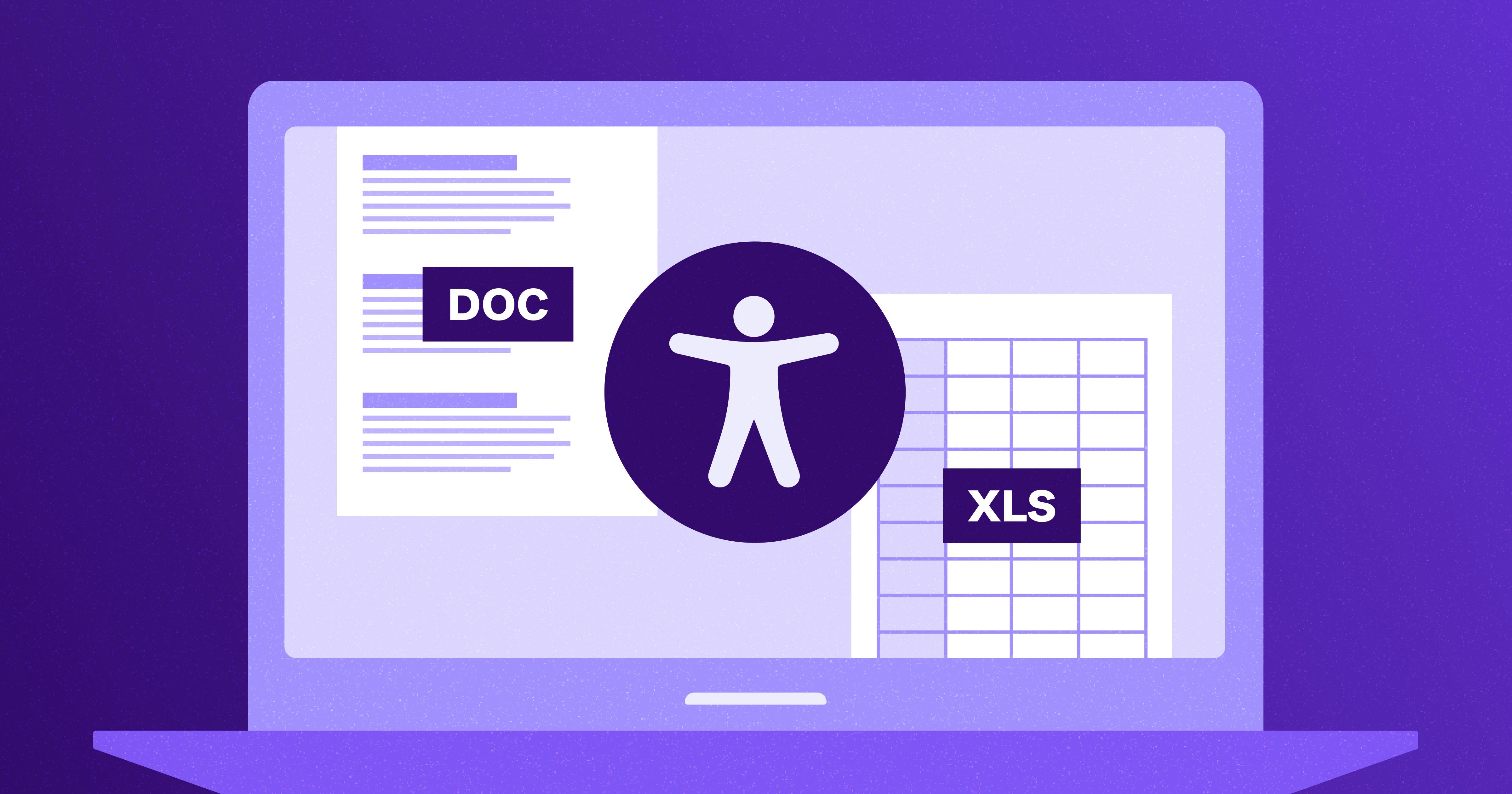 Stylized laptop screen with an accessibility symbol in the middle. Icons of a spreadsheet and Word document are on either side of the accessibility symbol.