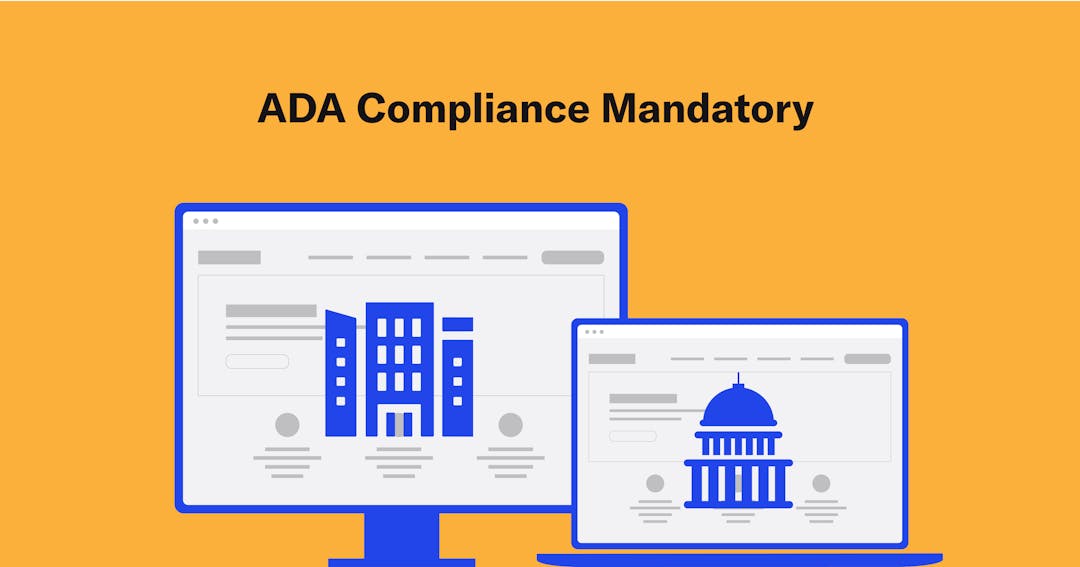ADA Compliance Mandatory with a desktop computer and a laptop computer open to government webpages that are ADA compliant