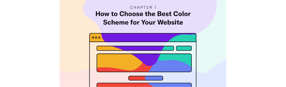 Cover Image of Chapter 1: How to Choose the Best Color Scheme for Your Website