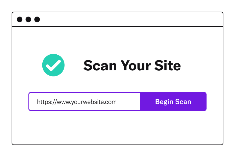 Illustration of browser window with a site scanner and text that reads Scan Your Site