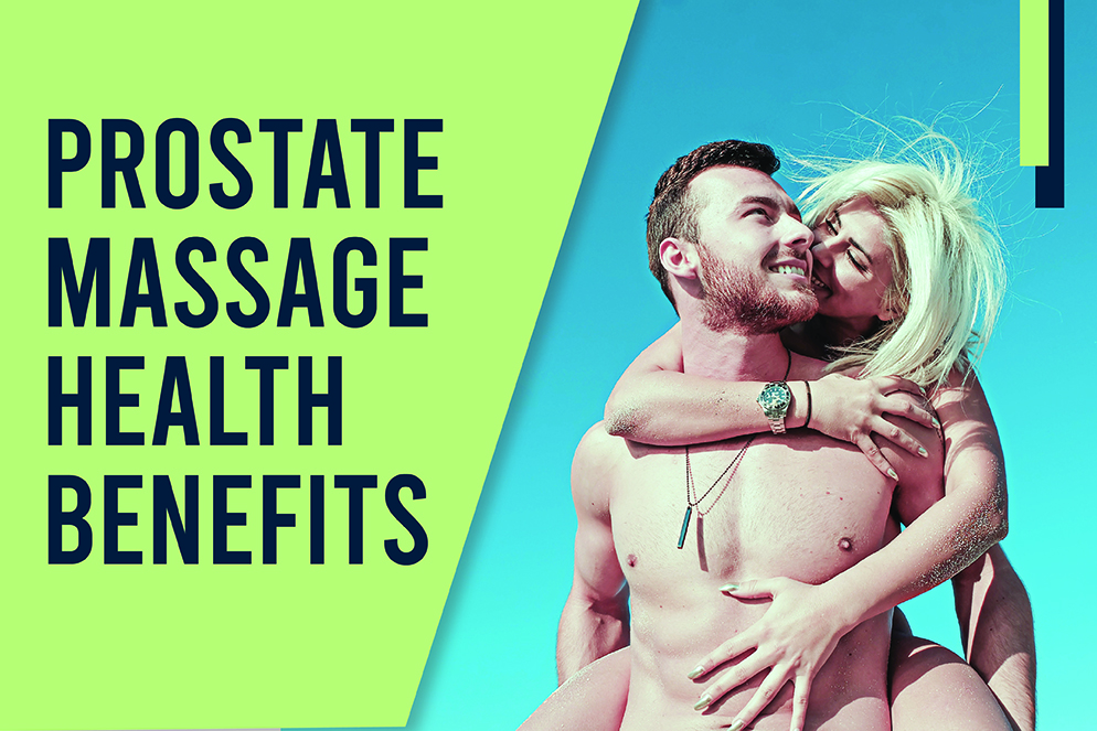 Prostate Massage Health Benefits You Might Not Know About