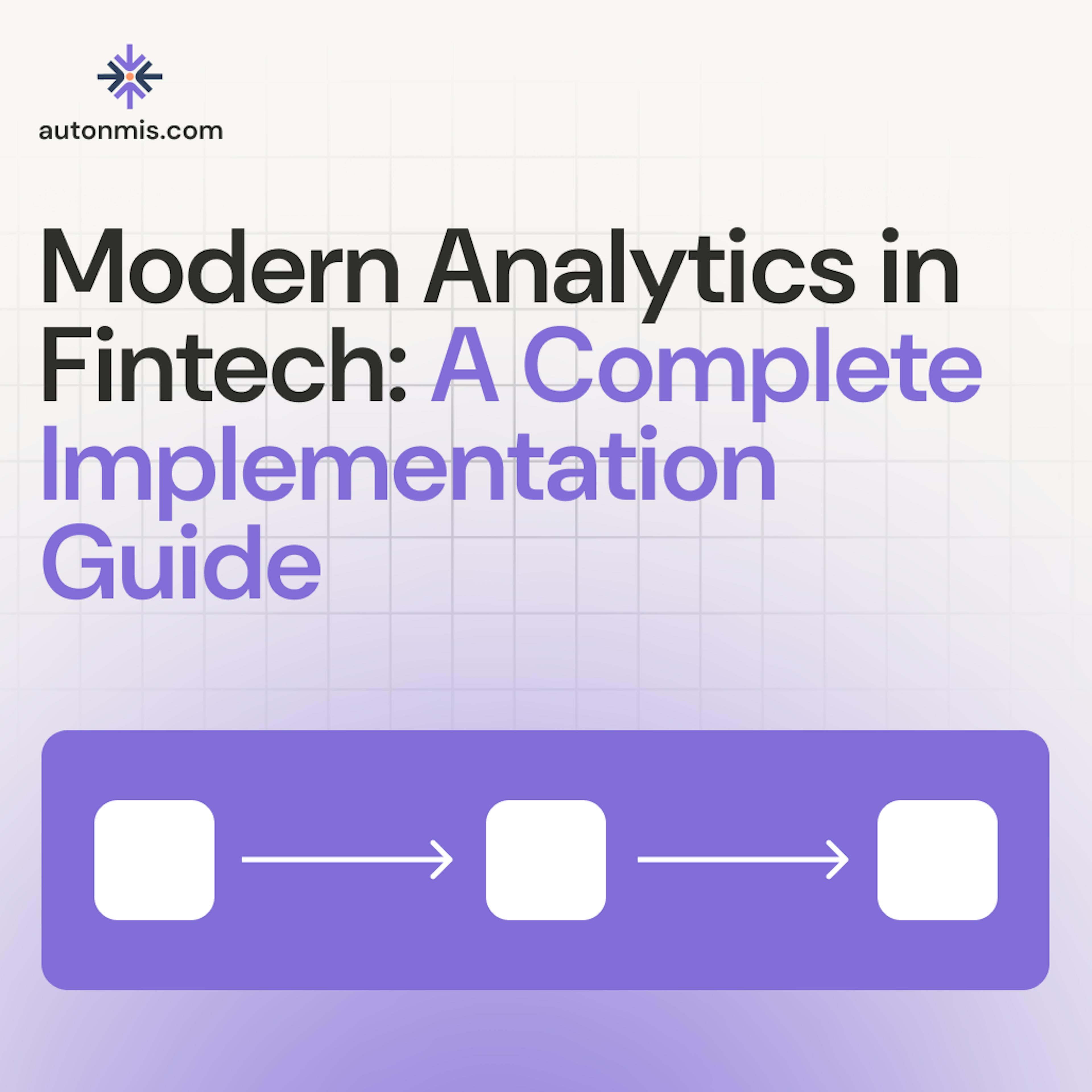 Modern Data Analytics in Fintech