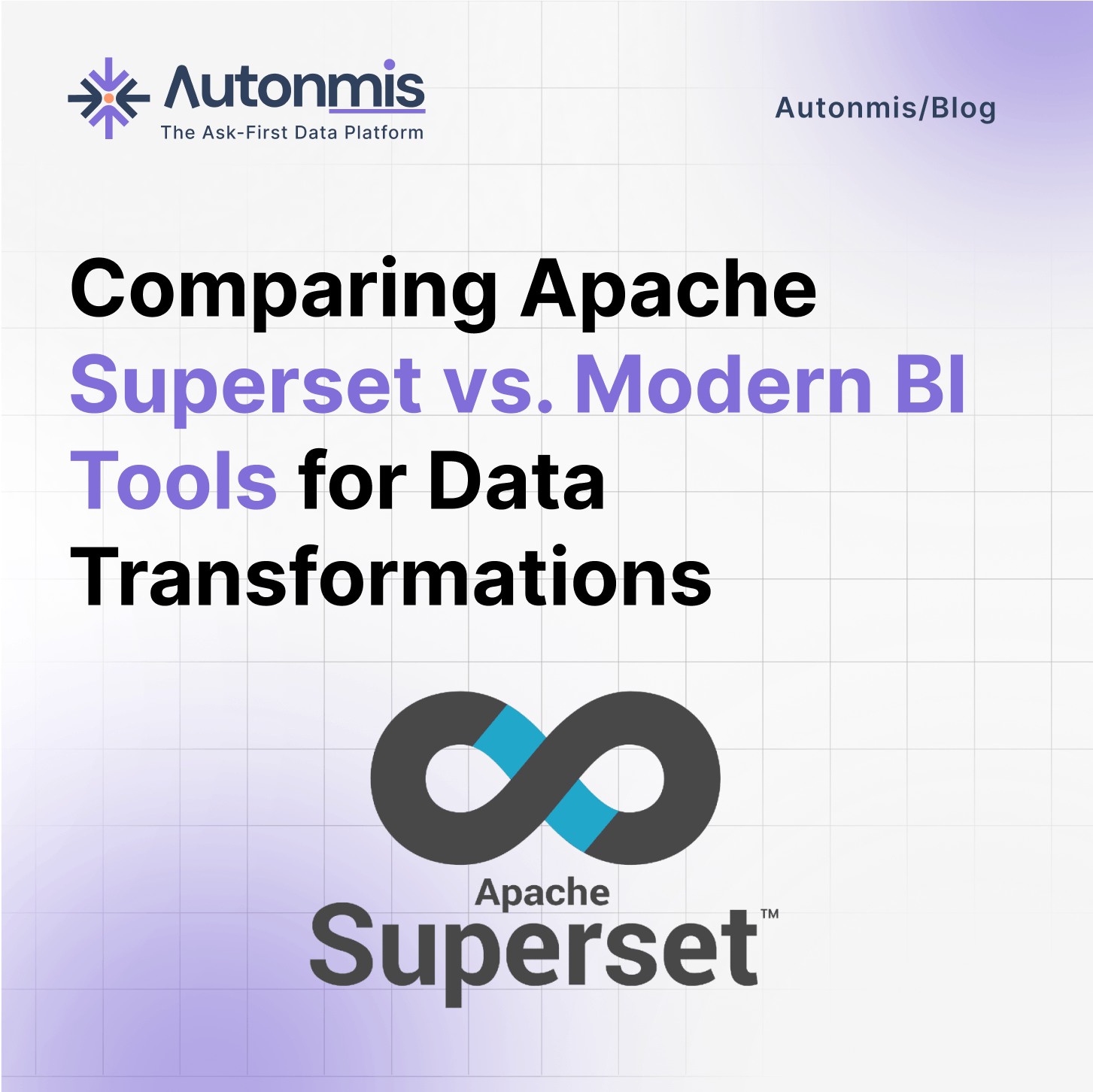Comparing Apache Superset vs. Modern BI Tools
