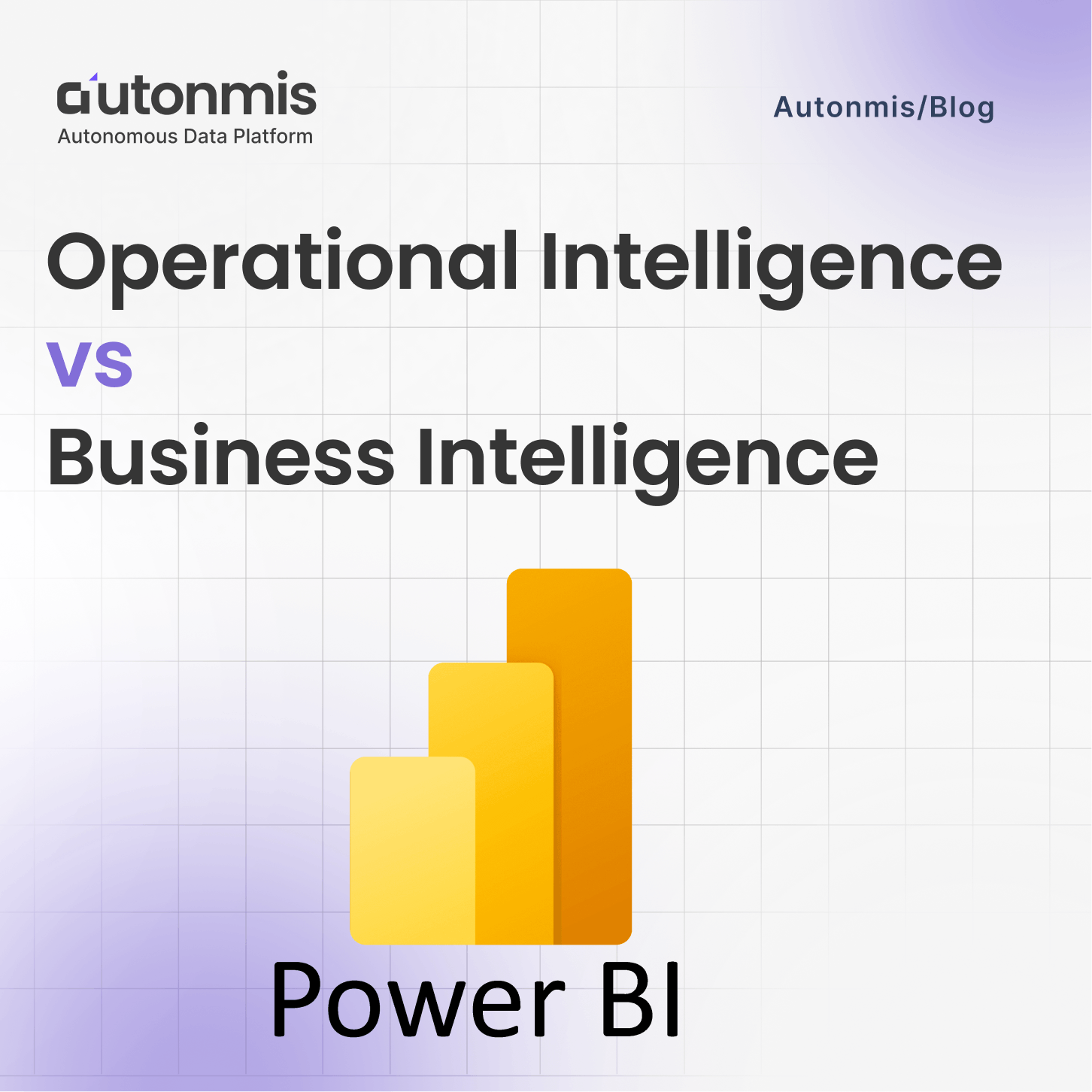Operational Intelligence vs Business Intelligence: What’s the Difference?