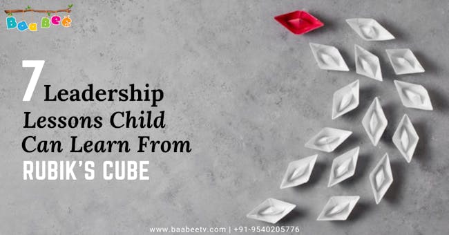 7 Leadership Lessons Your Kid Can Learn By Solving Rubik's Cube