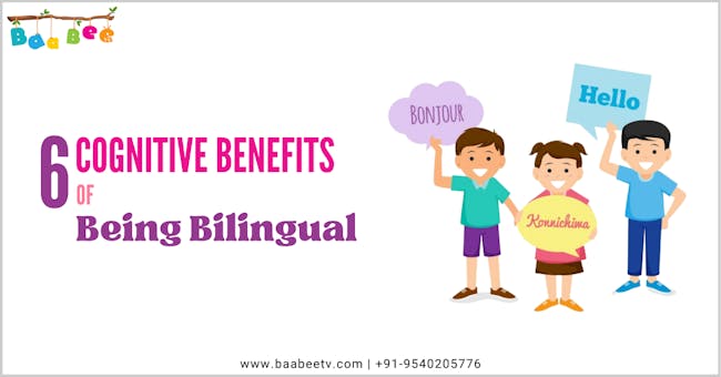 Is Your Child Bilingual? Here Are 6 Cognitive Benefits of Being Bilingual!