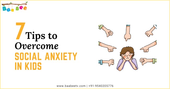 7 Tips On How To Overcome Social Anxiety In Kids