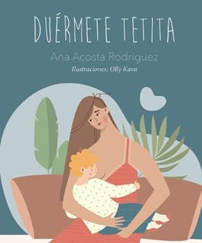 Duérmete tetita (Pequeño Buda) de Ana Acosta Rodríguez