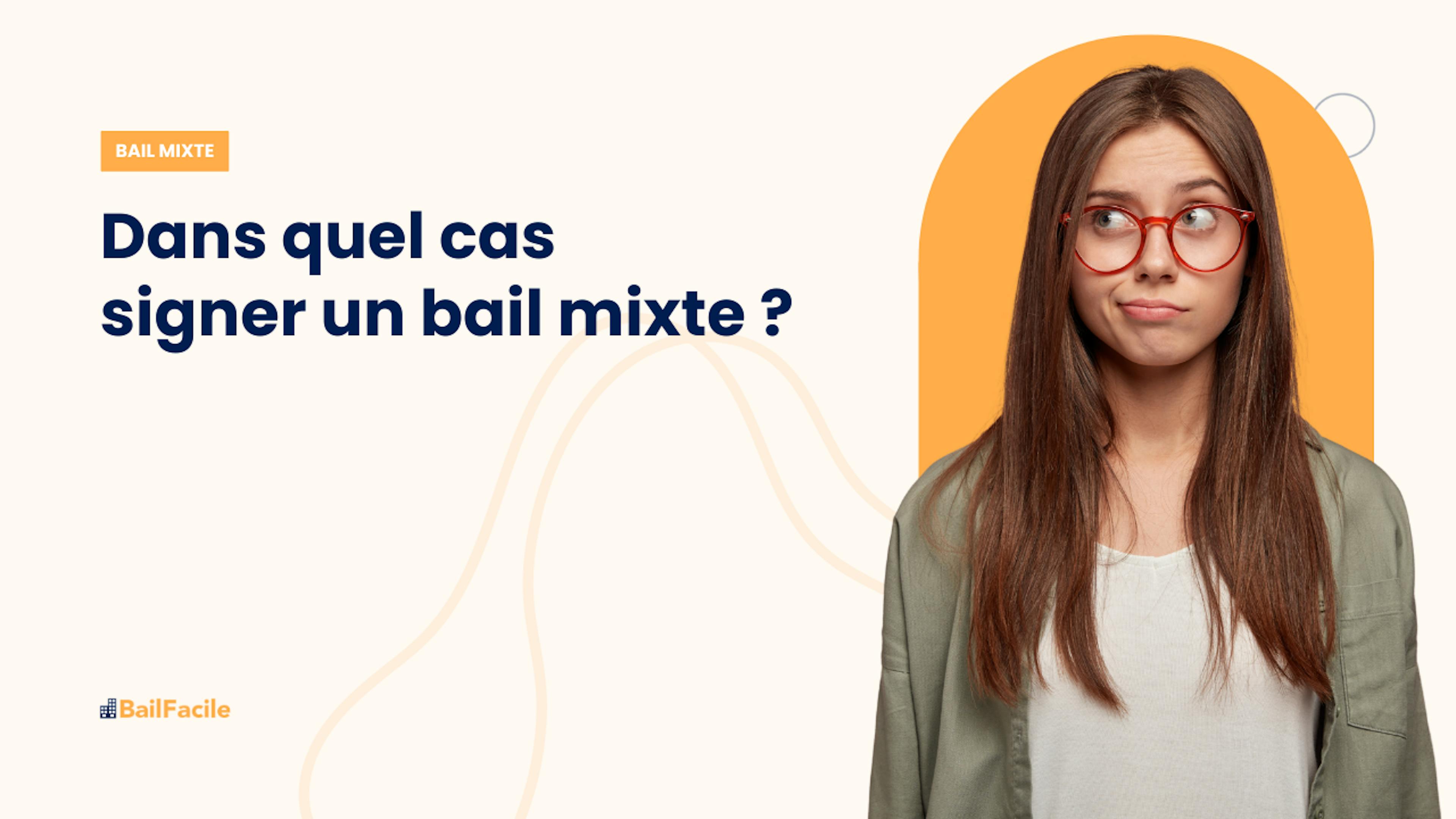 Bail mixte