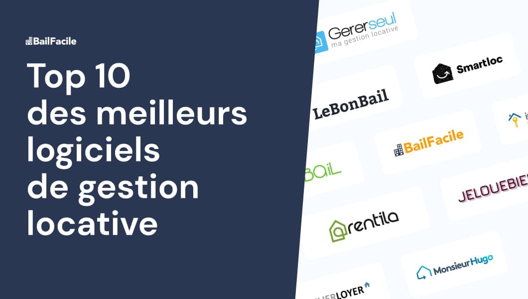 Logiciel de gestion locative - Gestion locative en ligne - Plateforme de gestion locative - Application de gestion locative - Comparatif & avis utilisateurs