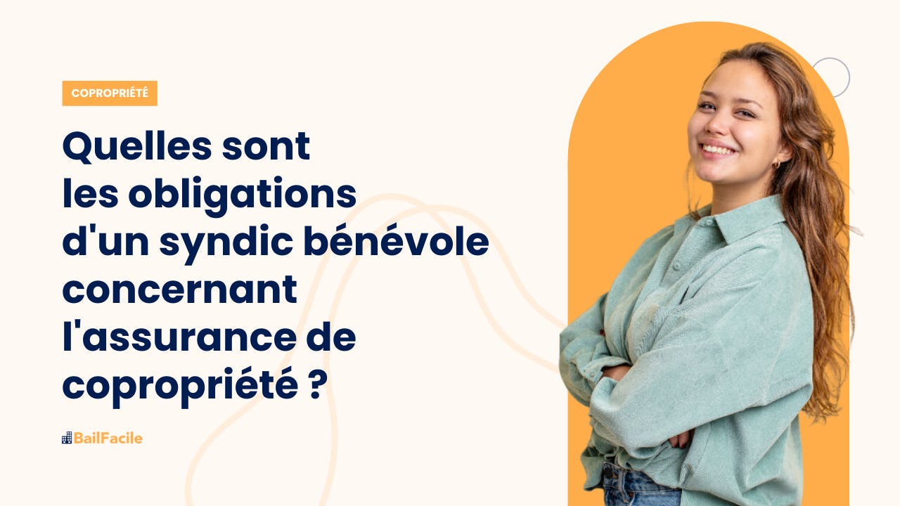 Assurance de Copropriété & Syndic Bénévole Le Guide Complet