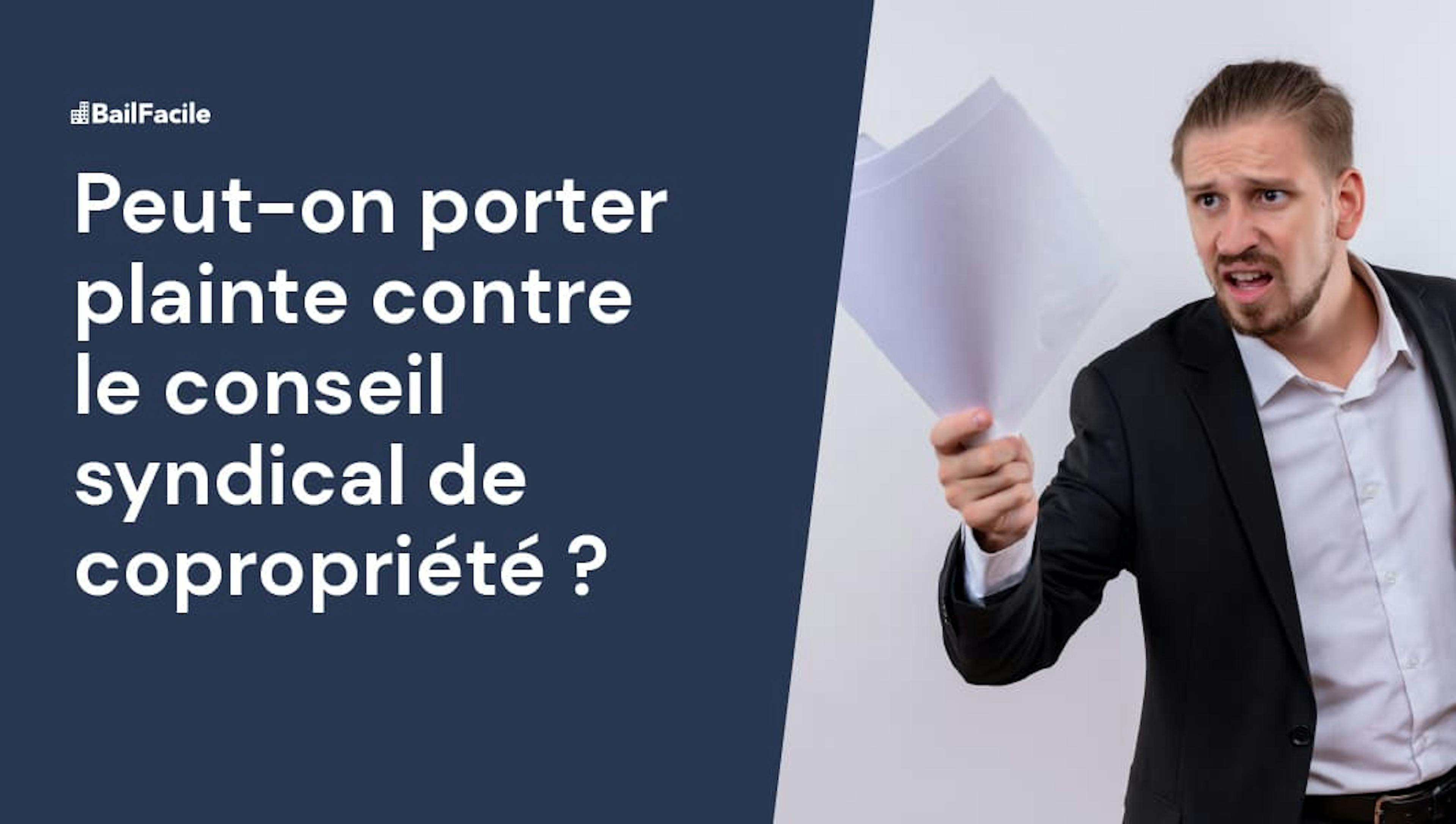 Peut-on porter plainte contre le conseil syndical