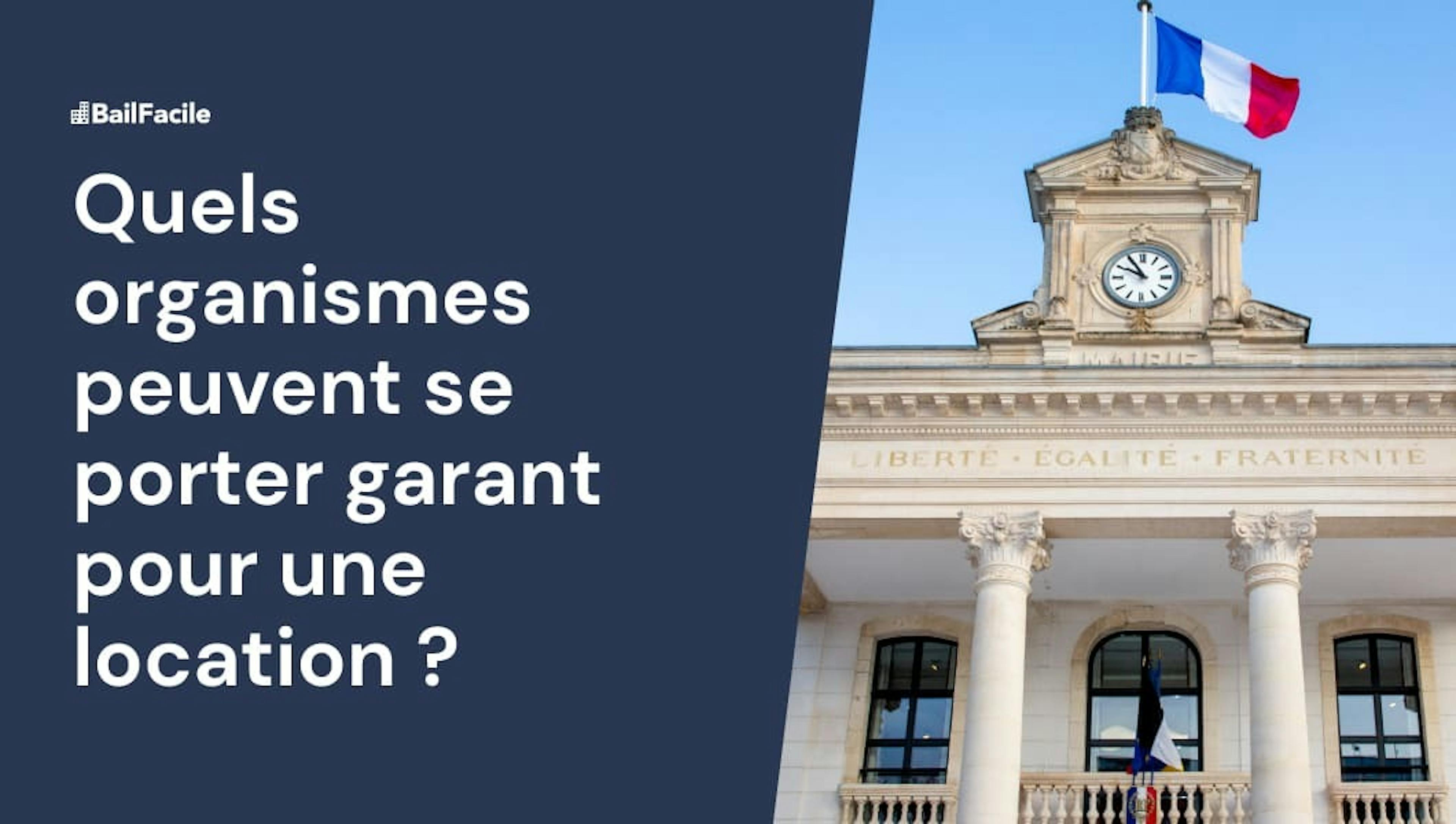 Organisme garant location