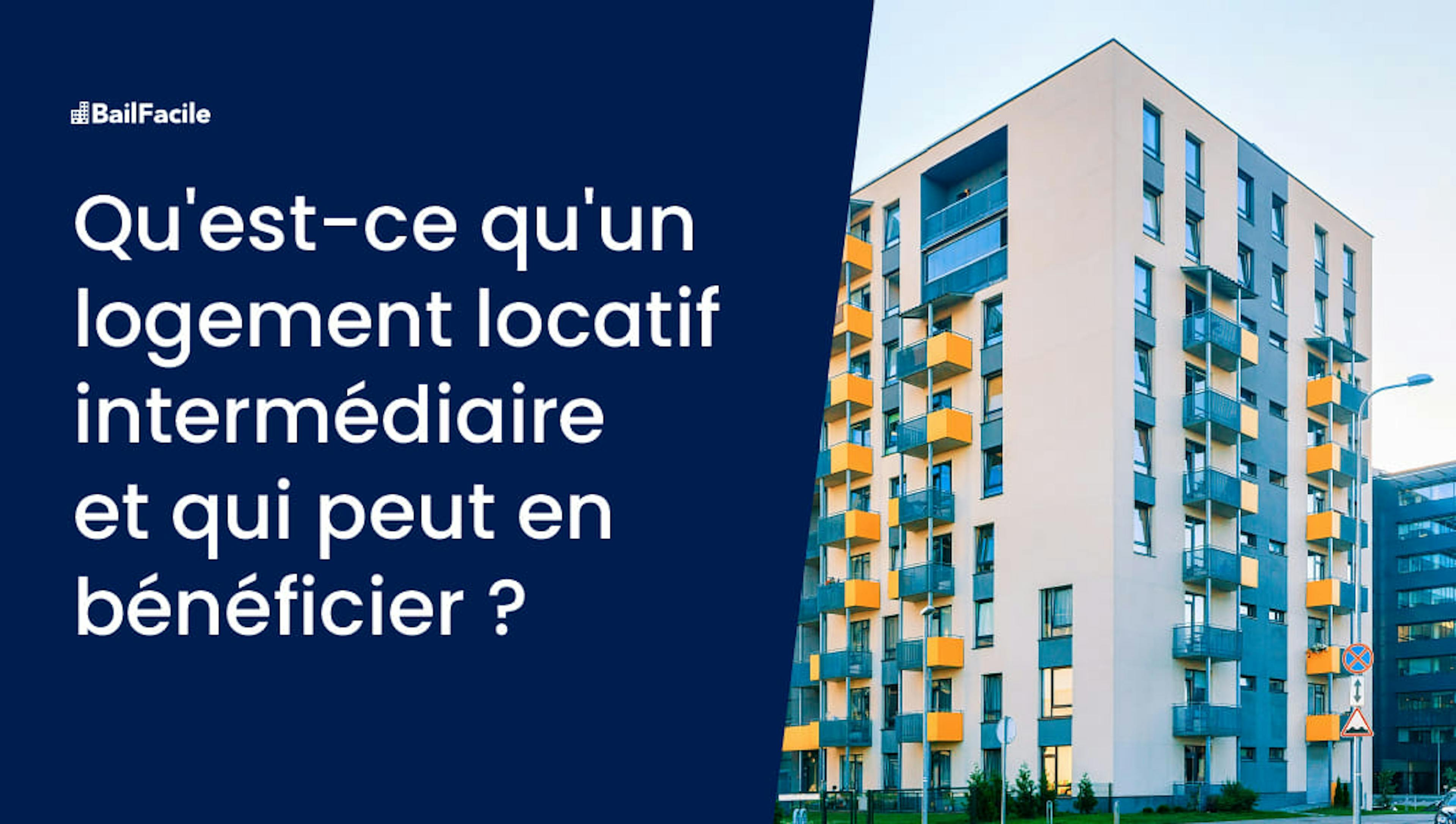 Logement locatif intermédiaire | Définition