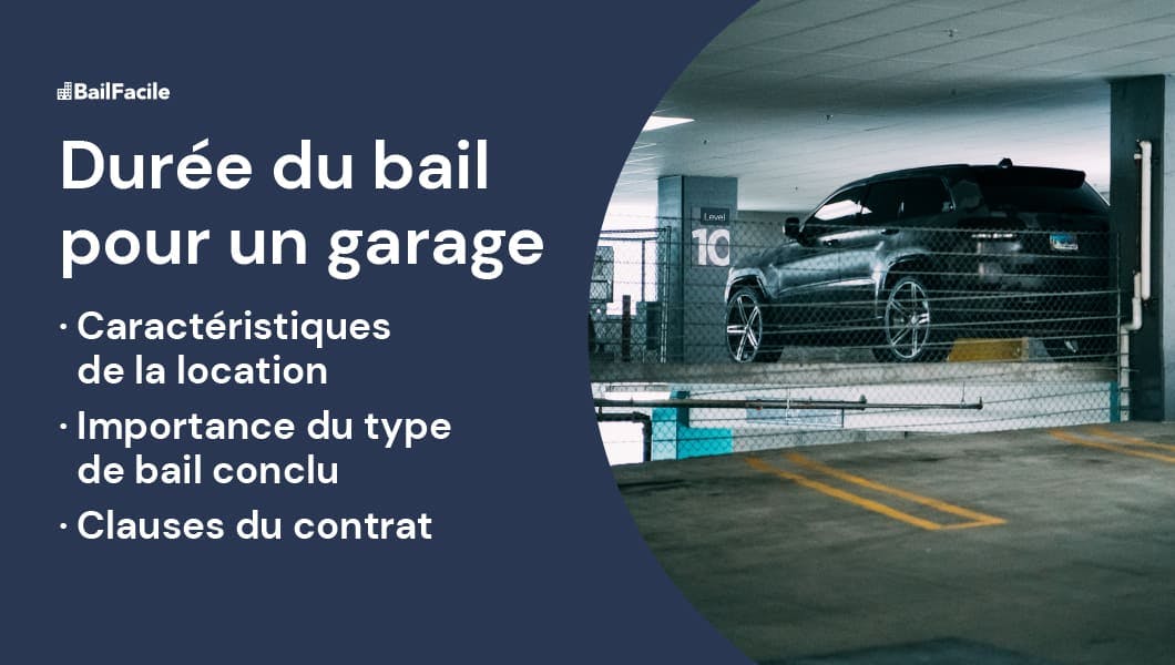 Bail garage durée