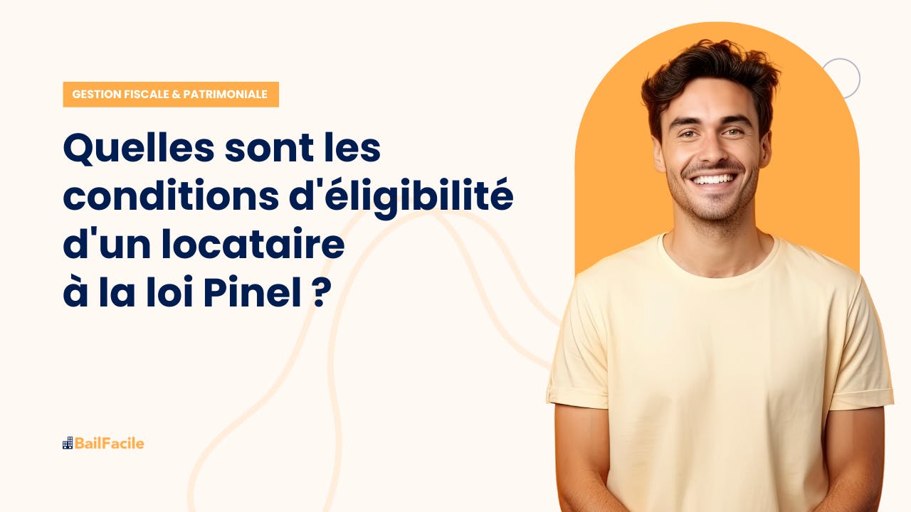 Loi pinel conditions locataire