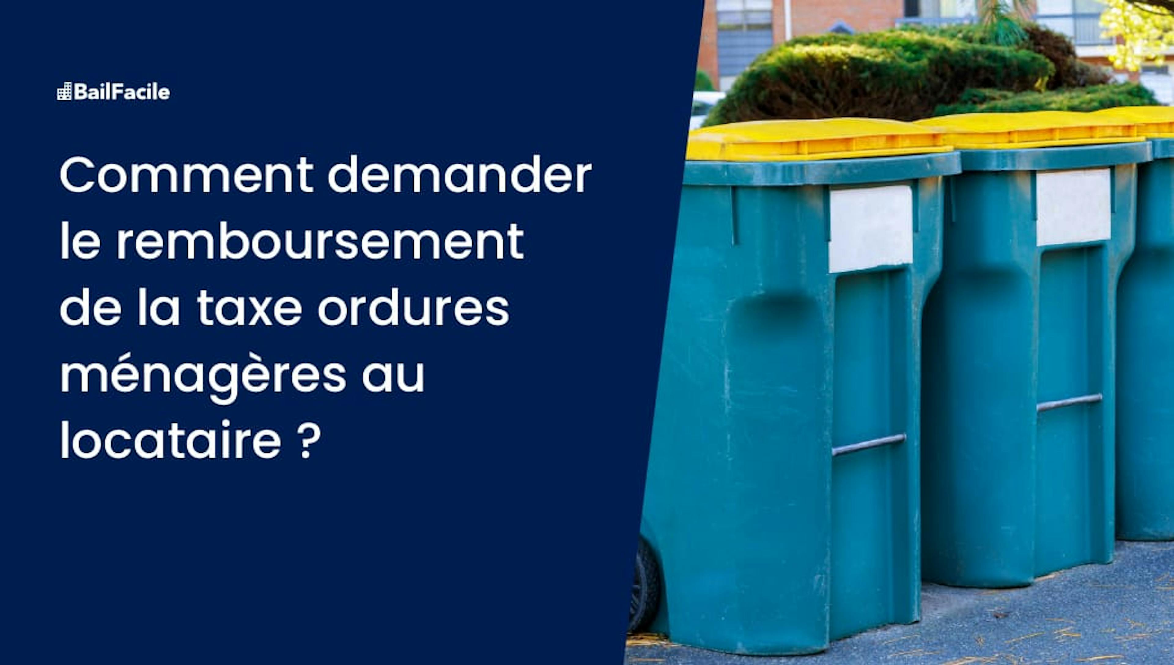 Demande remboursement taxe ordures ménagères