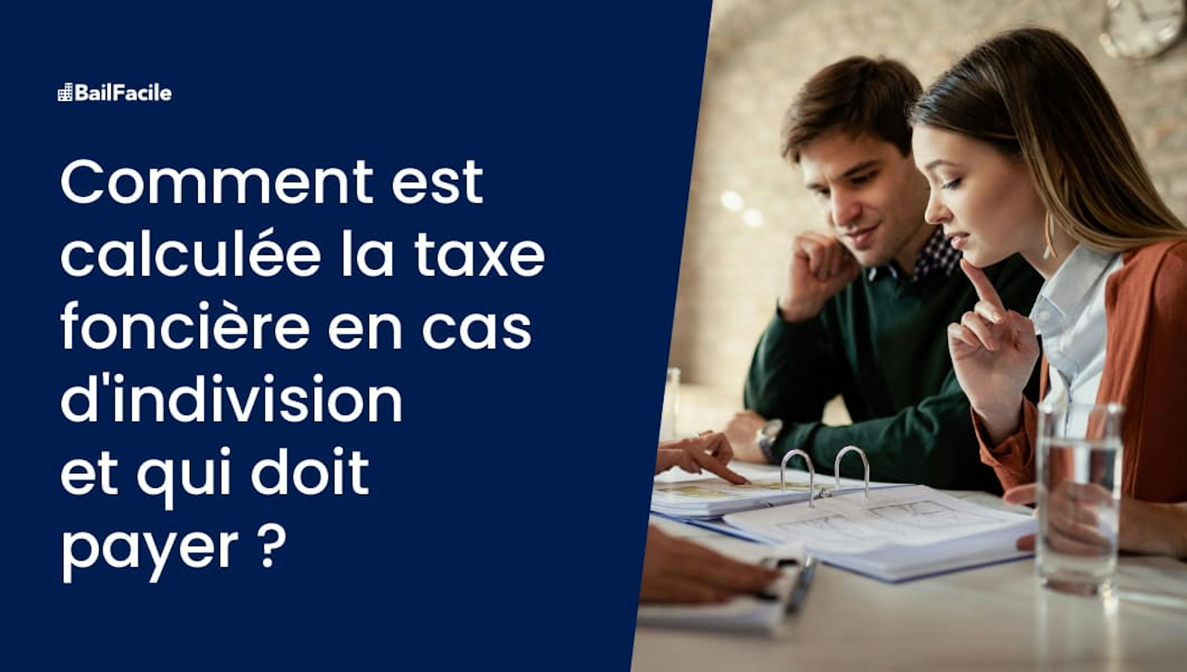 Taxe foncière indivision