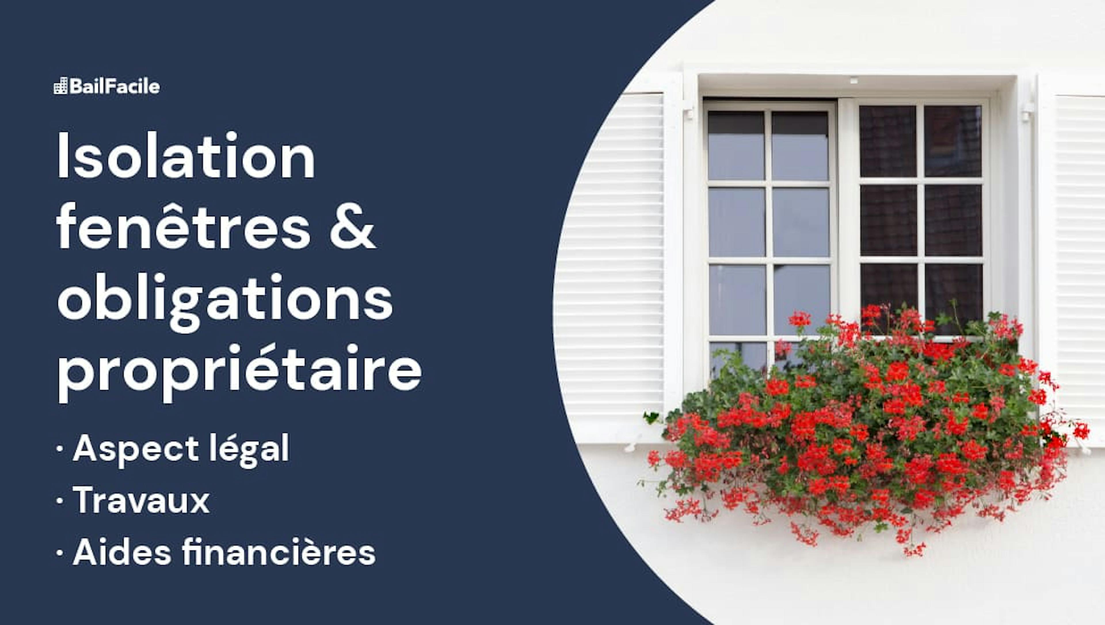 Obligation propriétaire isolation fenêtres