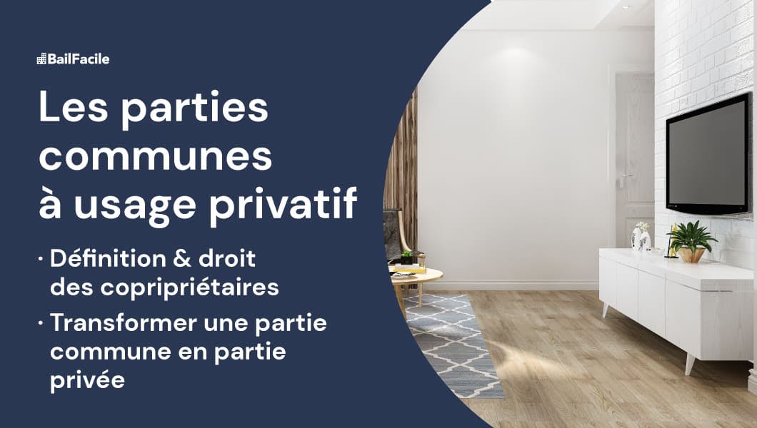 Partie communes à usage privatif