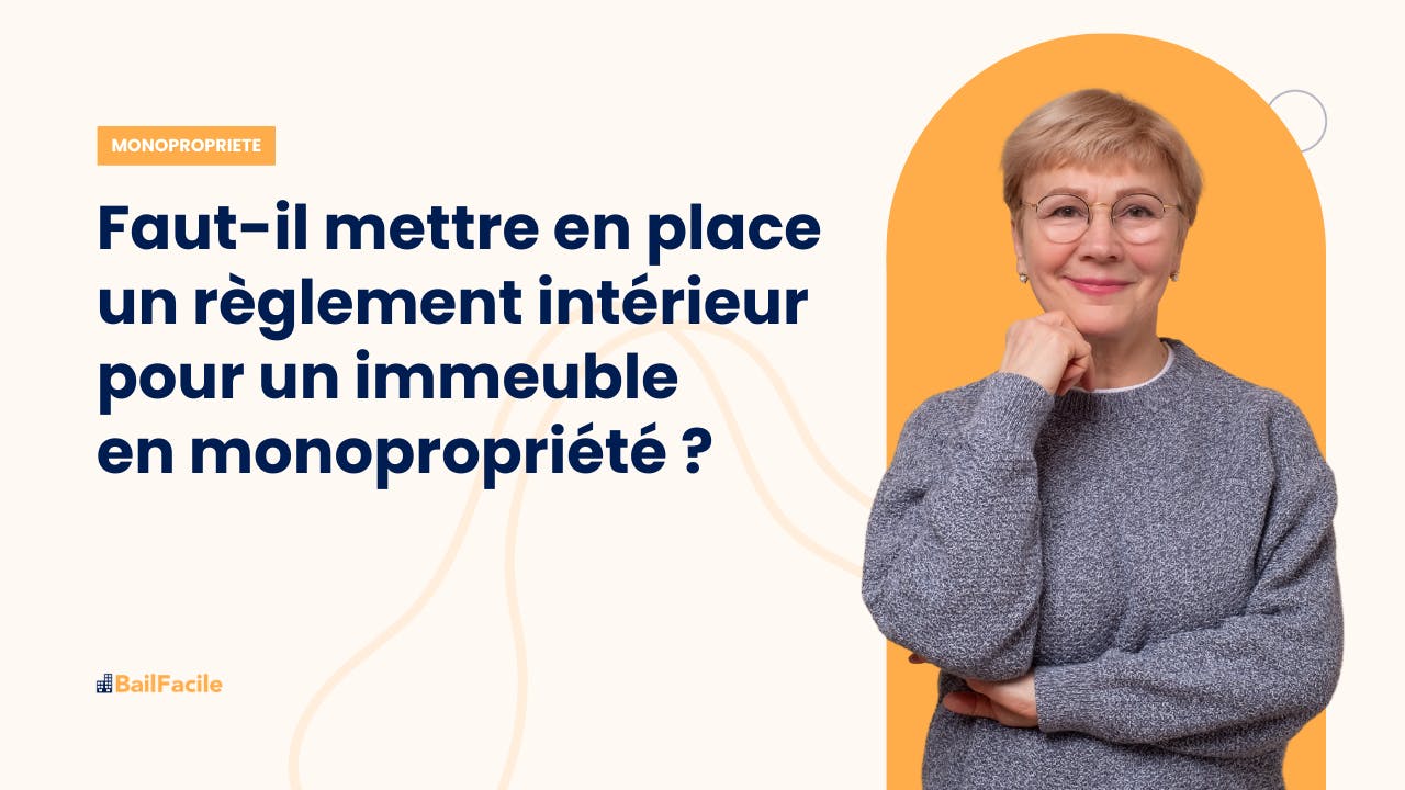 Règlement intérieur immeuble monopropriété