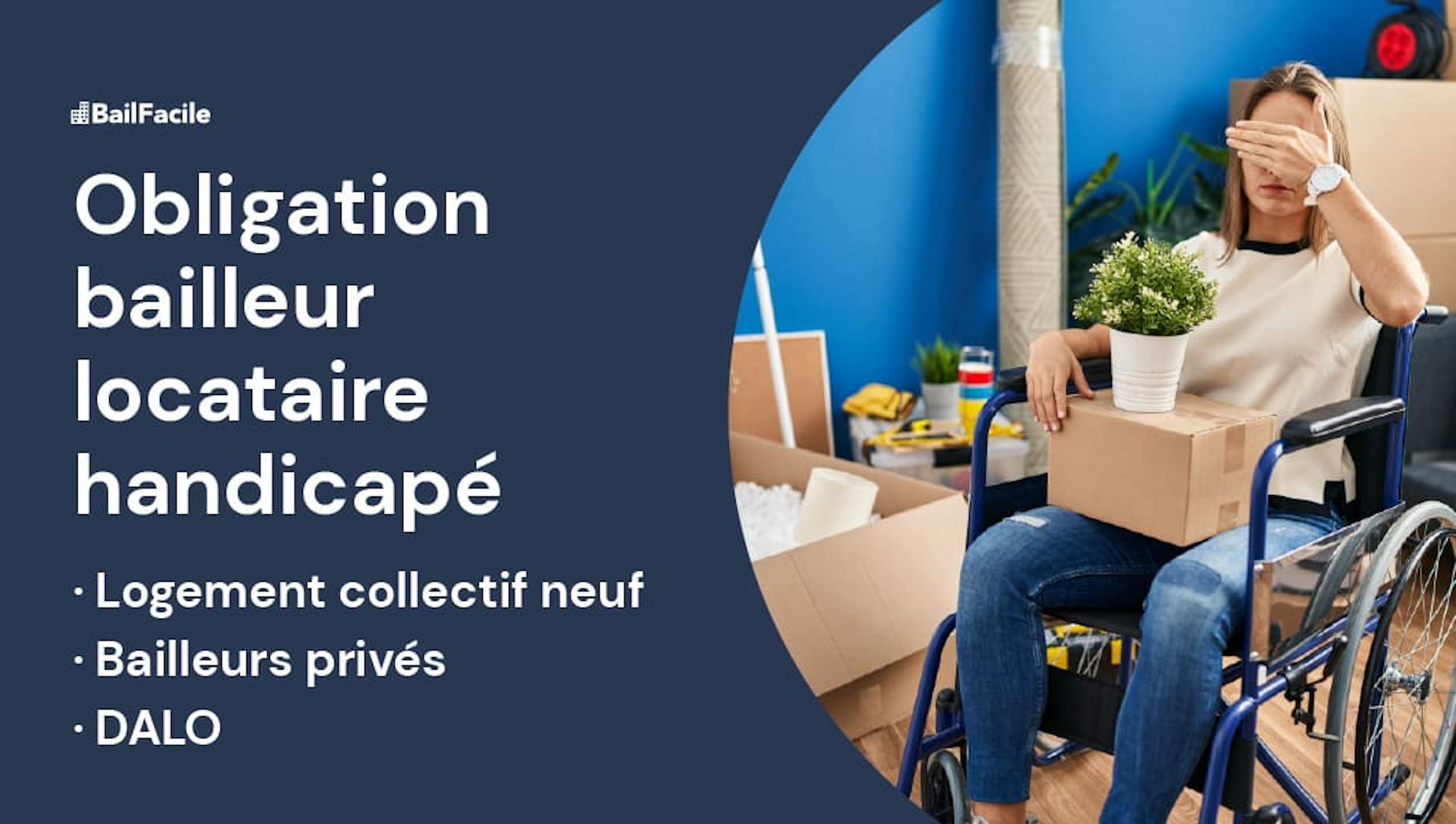 Obligation bailleur locataire handicapé