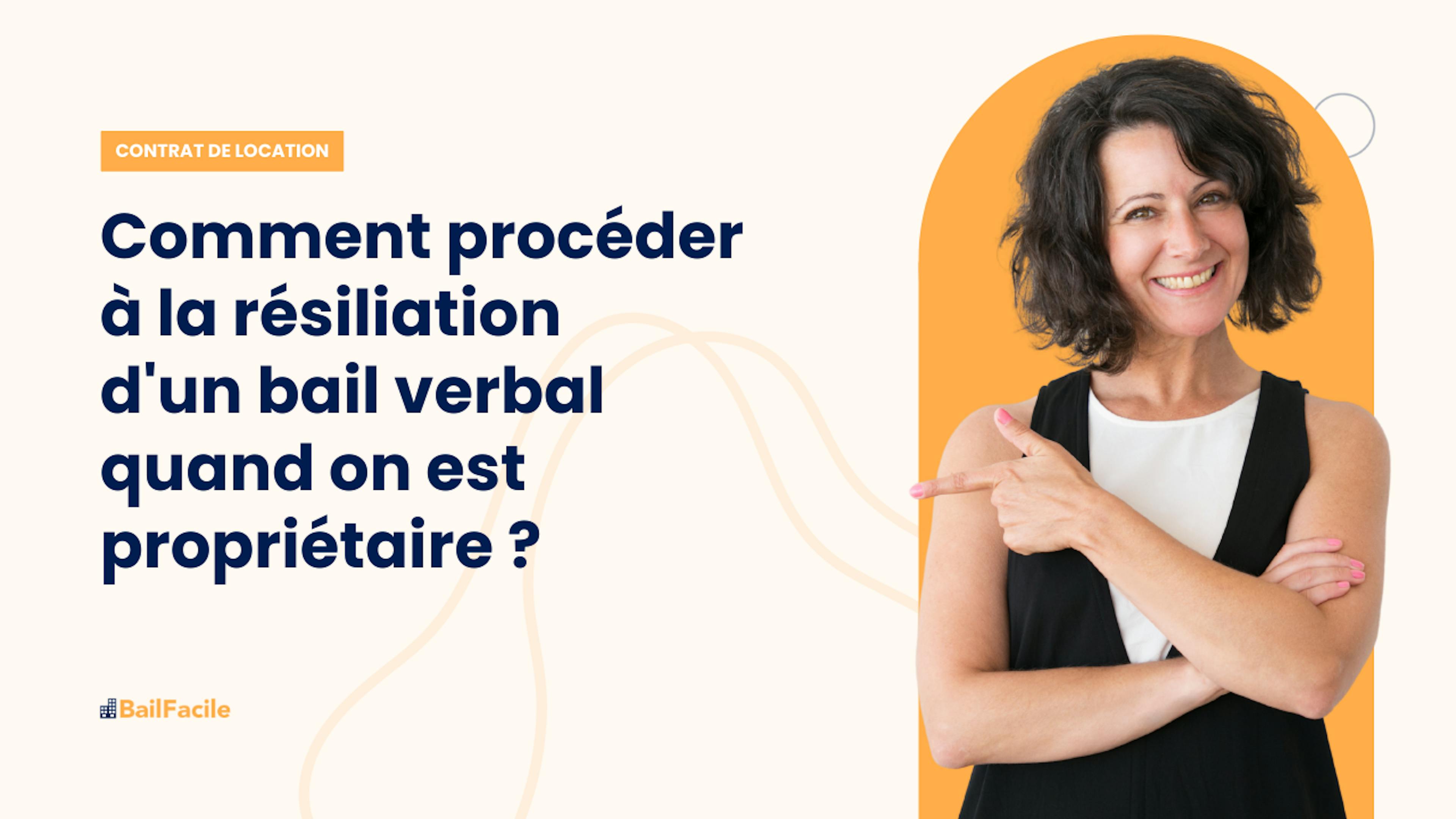 Résiliation d'un bail verbal propriétaire