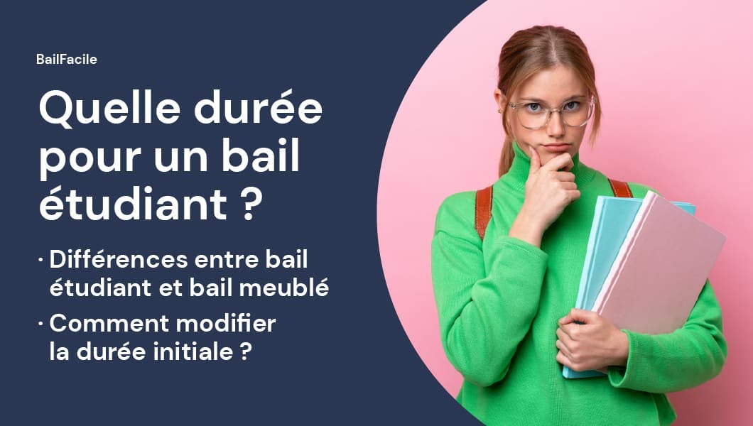 Durée bail étudiant