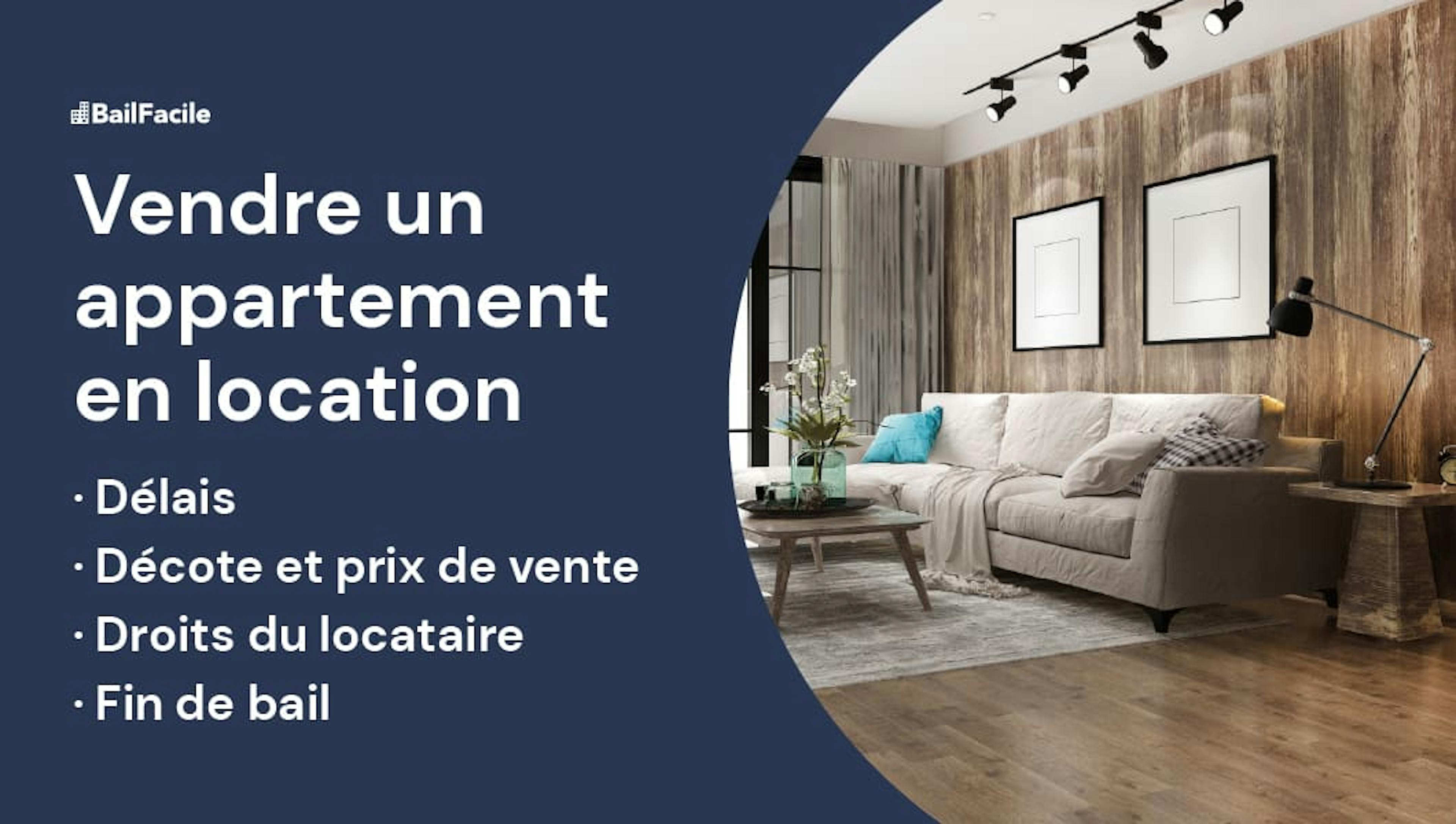 Vendre appartement en location