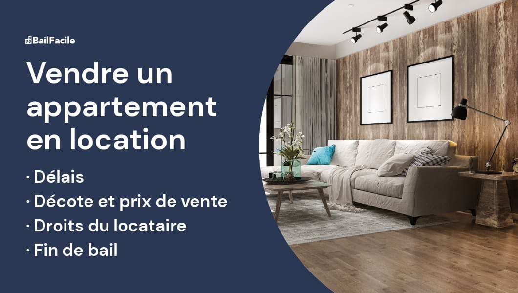 comment vendre un appartement en location