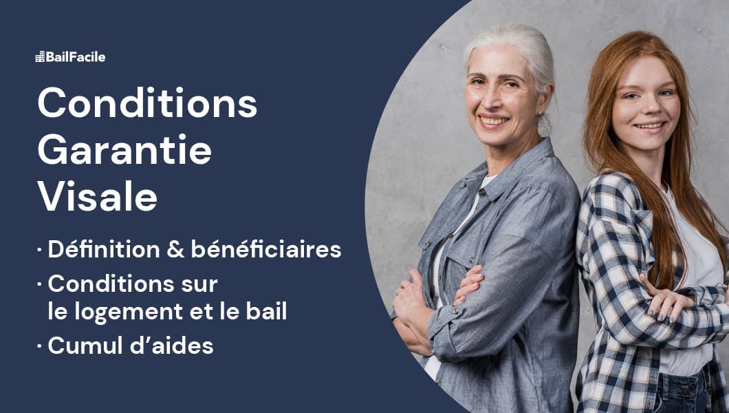 Garantie Visale Conditions Fonctionnement, Eligibilité