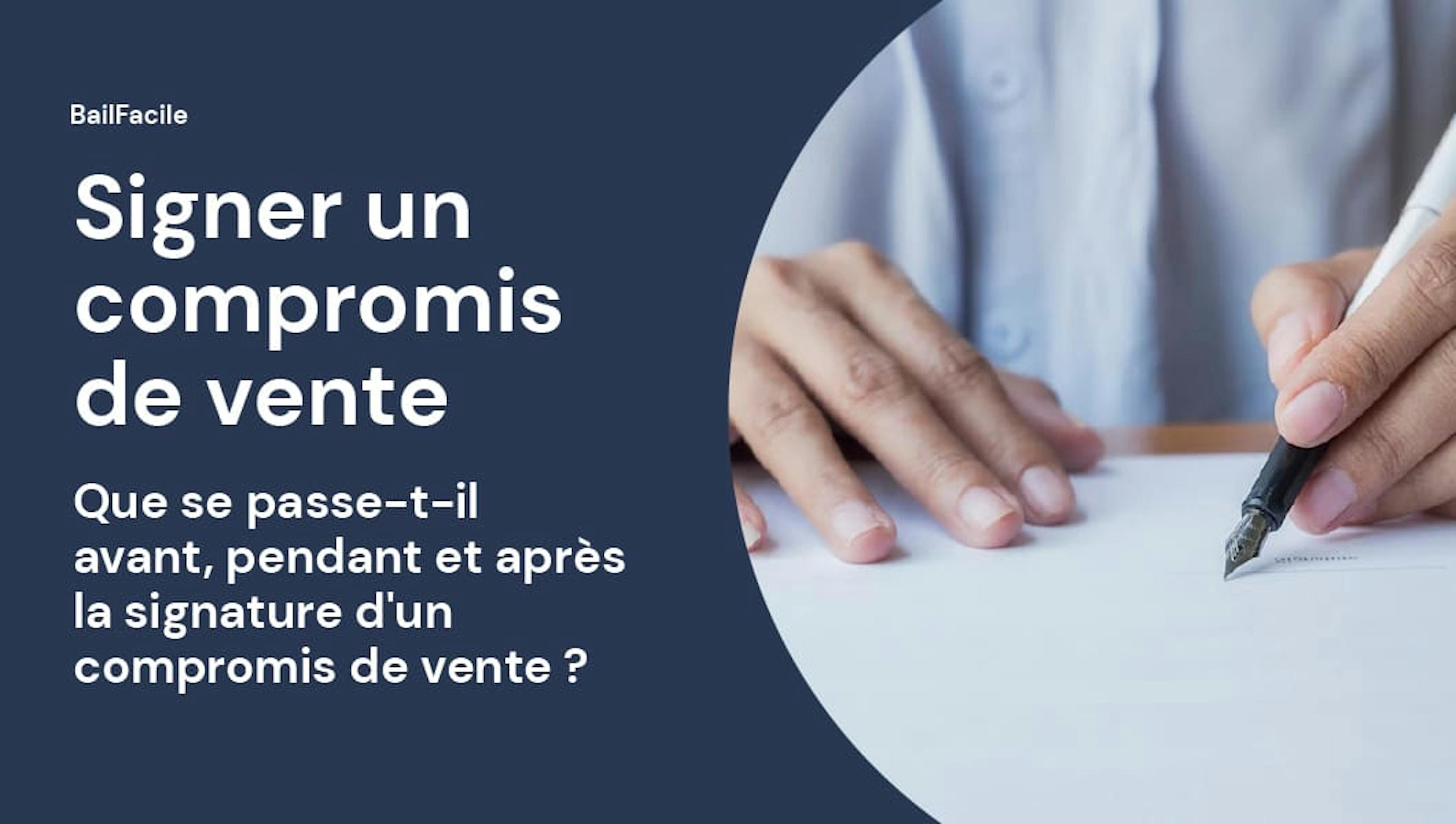 Signature compromis de vente