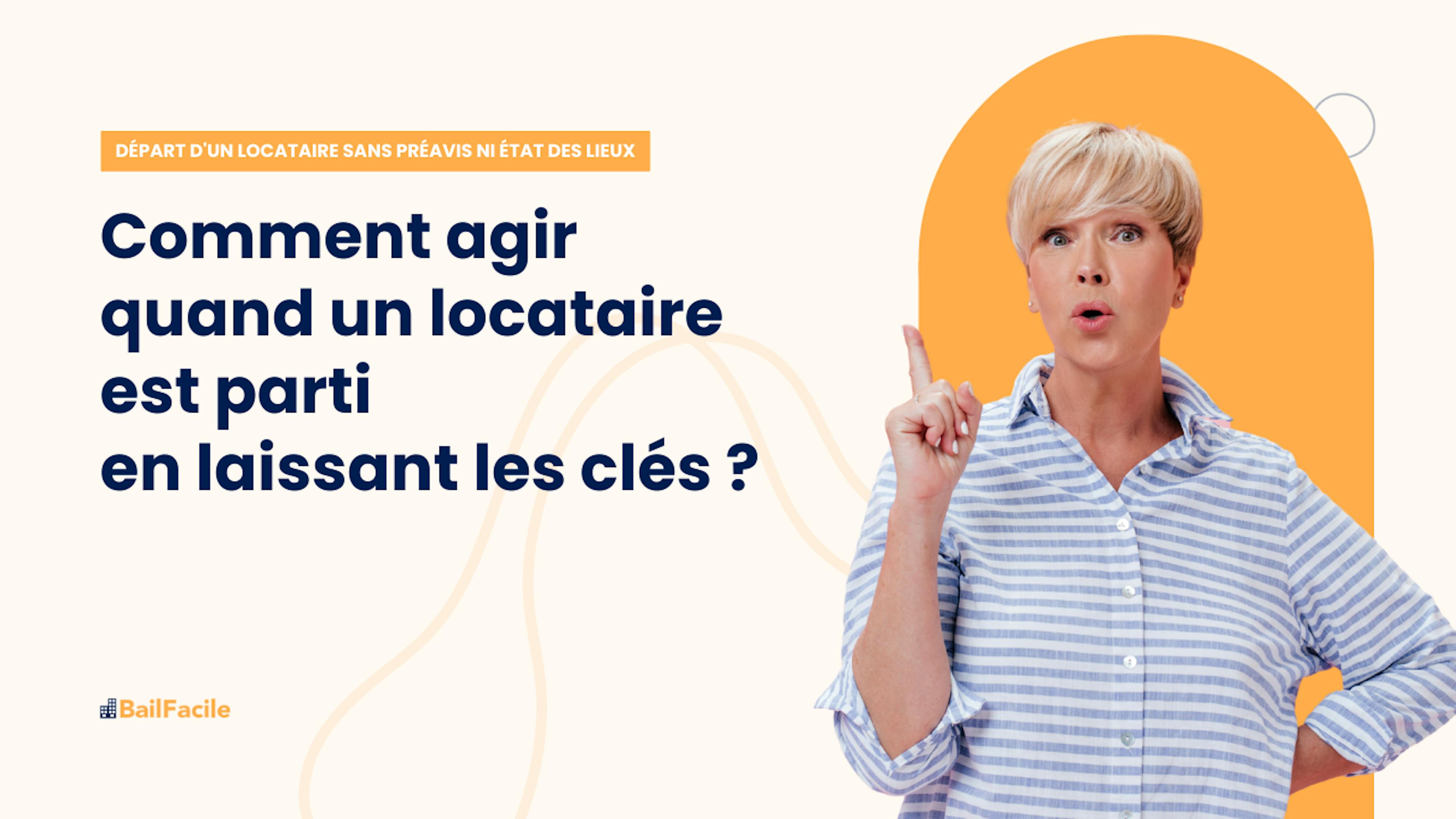 Locataire parti en laissant les clés