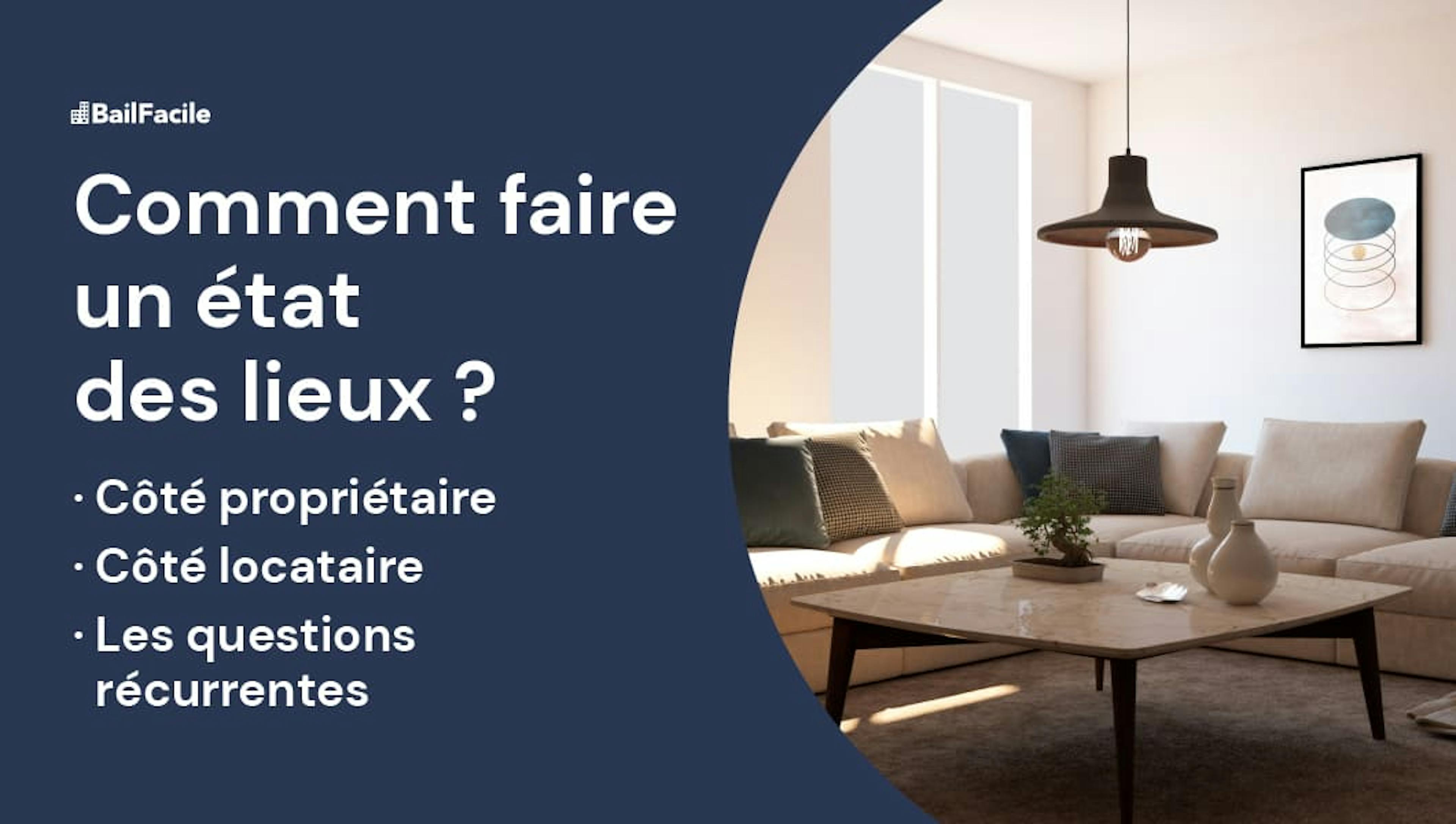 Comment faire état des lieux