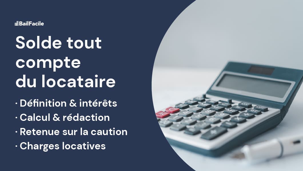 Solde de Tout Compte Locataire Définition, Calcul, Modèle