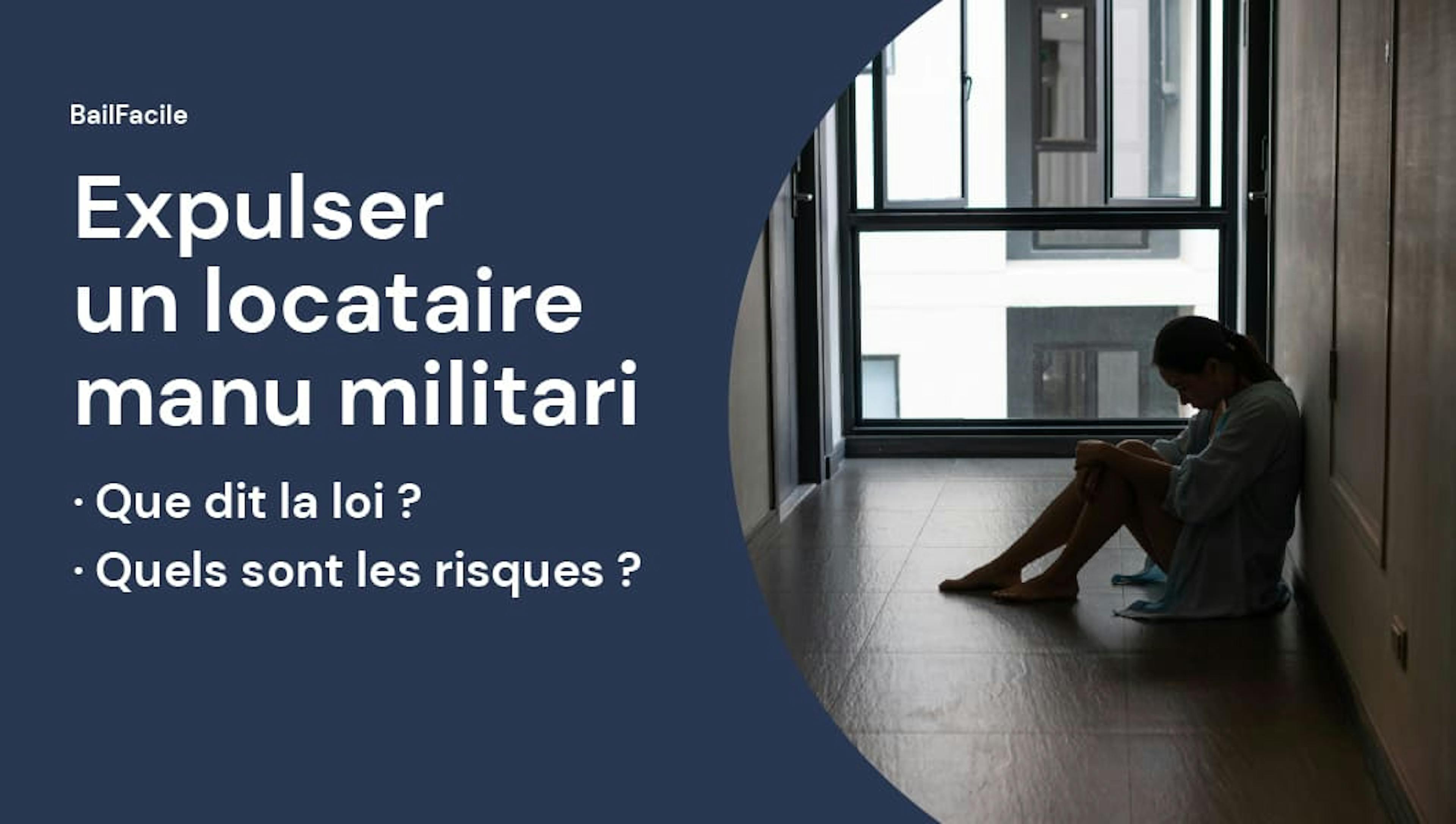 Expulser un locataire manu militari