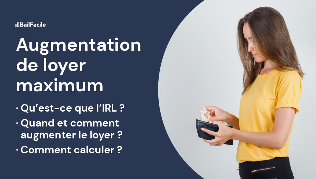 Augmentation Maximum de Loyer Comment ça marche