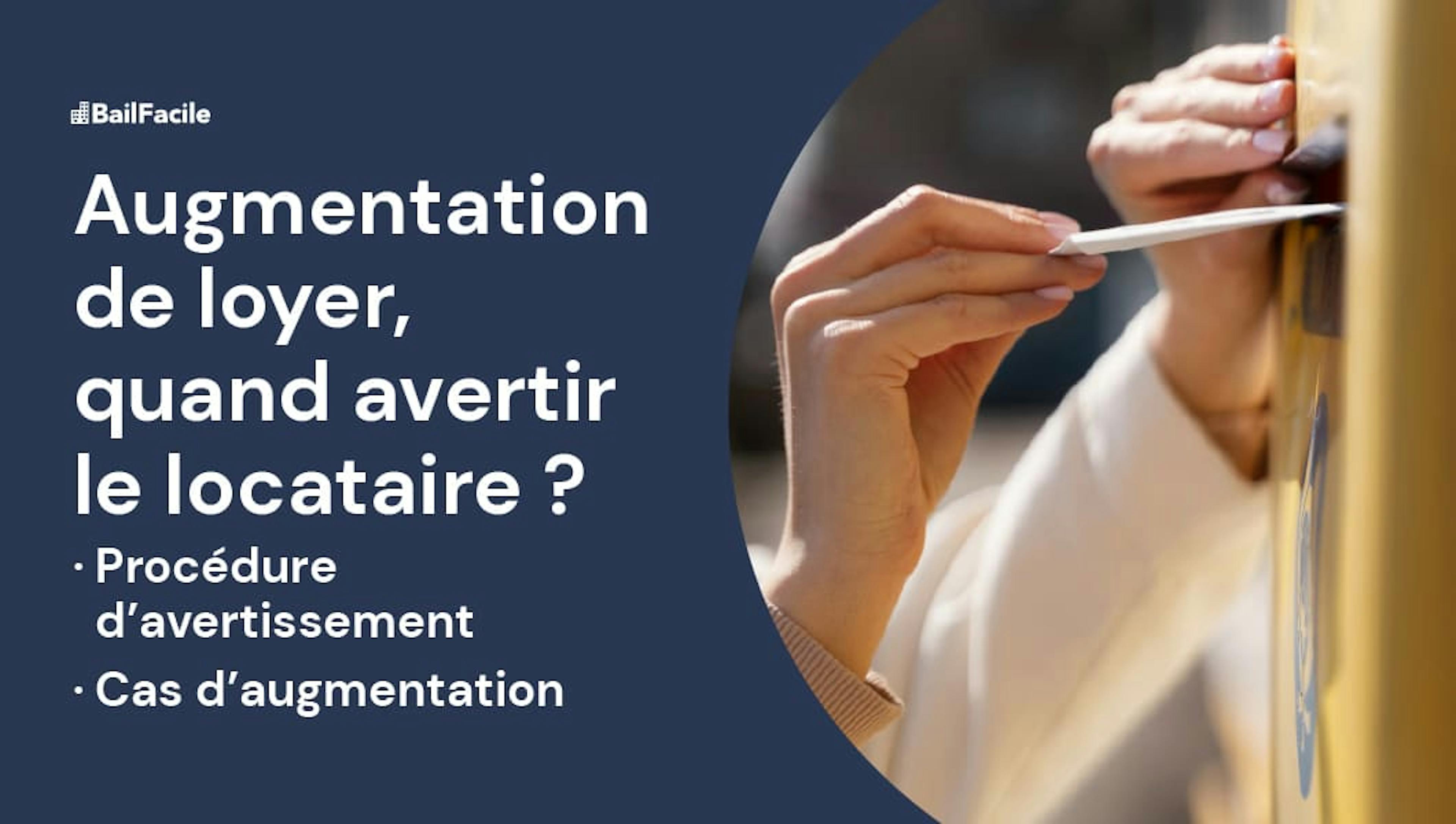 Quand avertir locataire augmentation de loyer