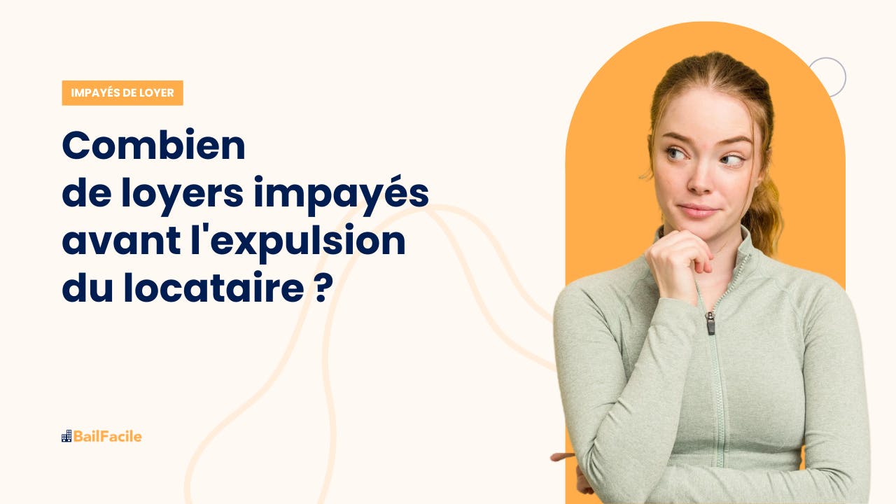 Combien de loyer impayé avant expulsion