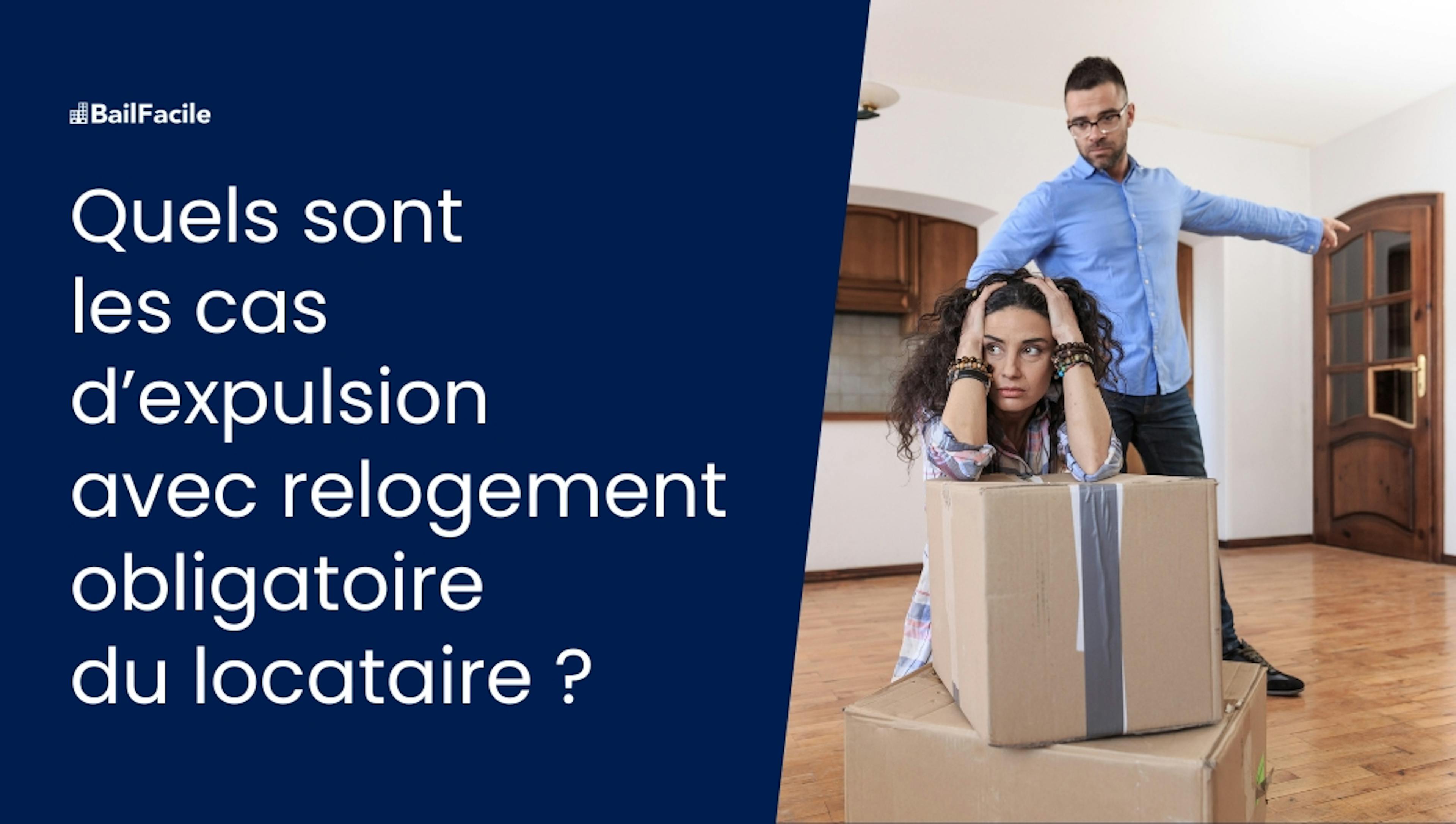 Expulsion relogement obligatoire