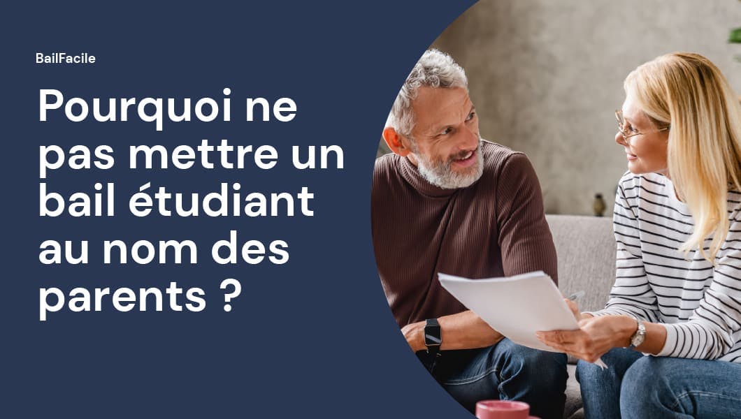 Bail étudiant au nom des parents