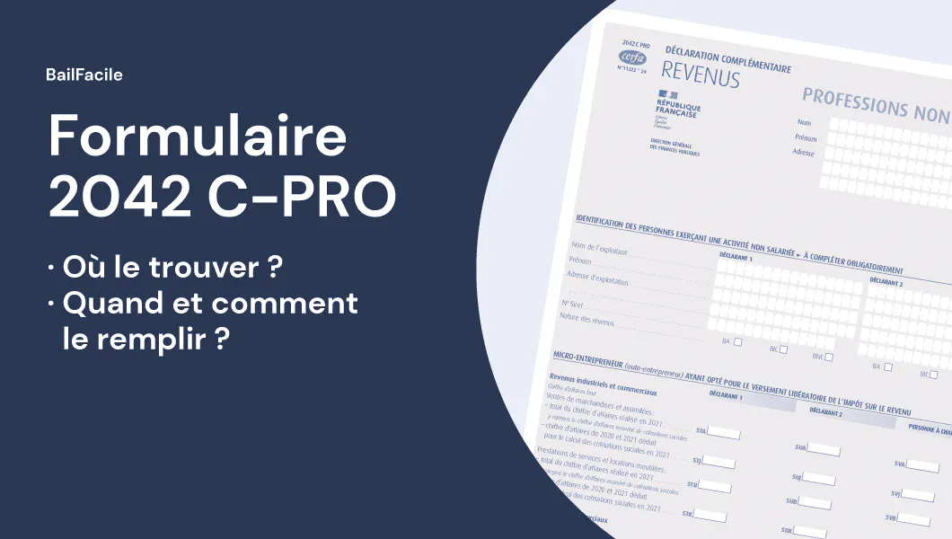 Formulaire 2042 C-PRO | Quand et comment le remplir