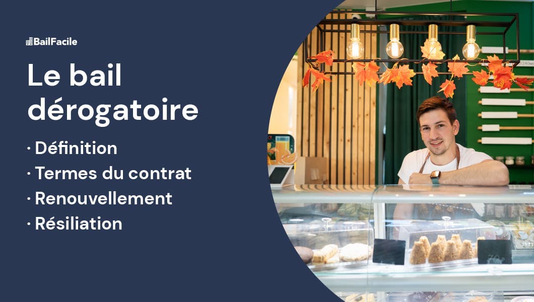 Bail dérogatoire
