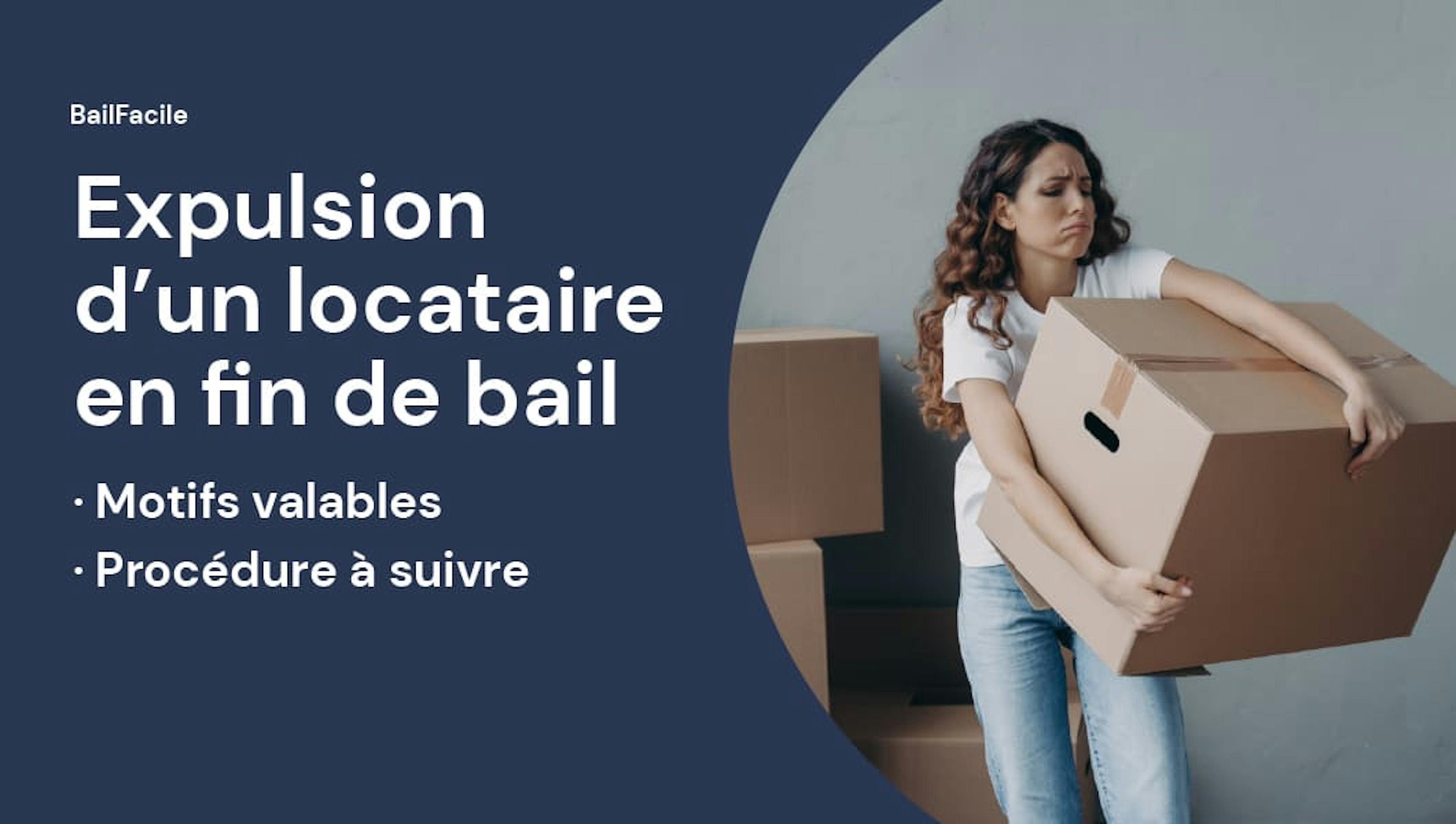 Expulsion locataire fin de bail