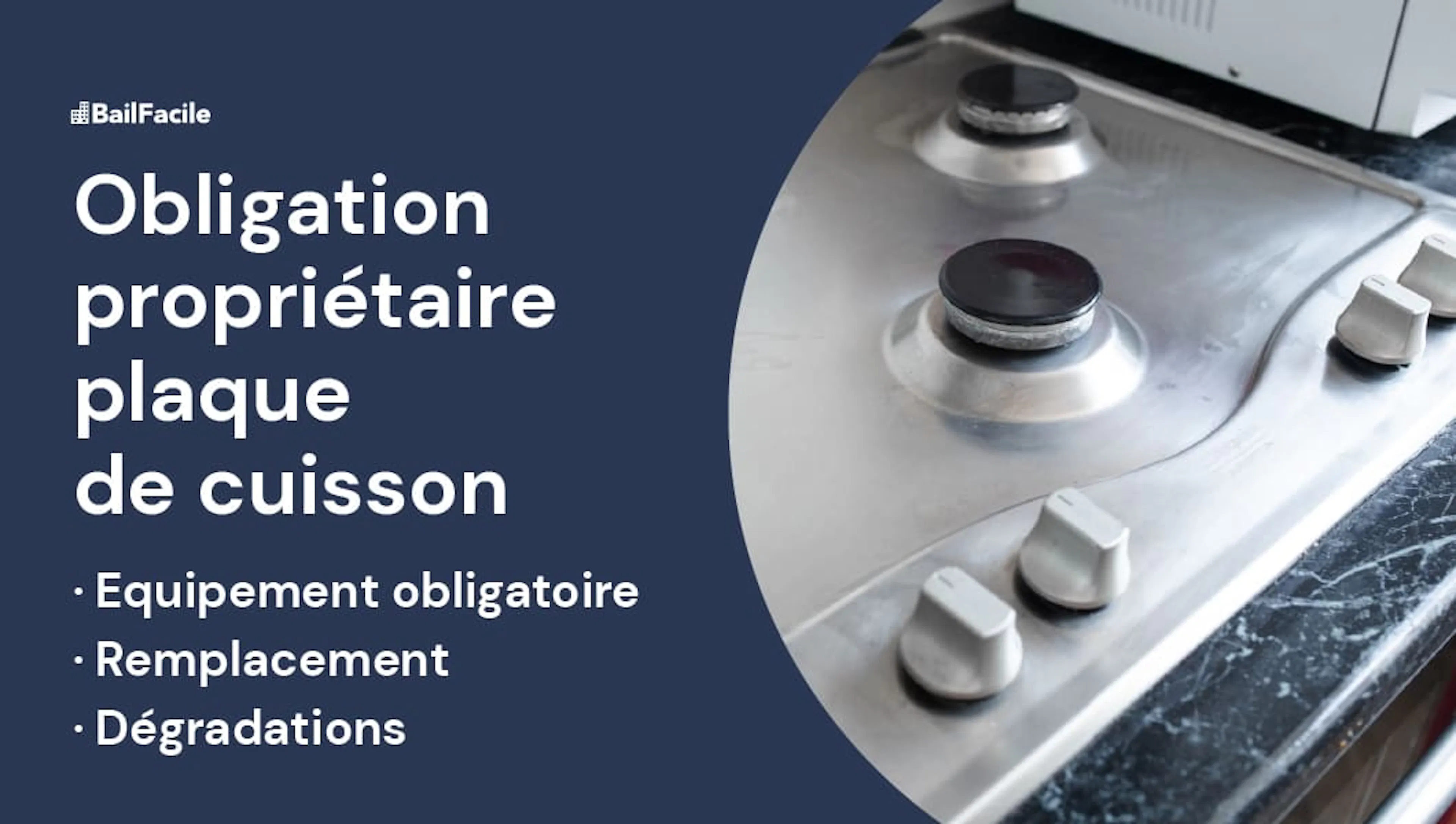 Obligations Propriétaire Plaque de Cuisson Remplacement