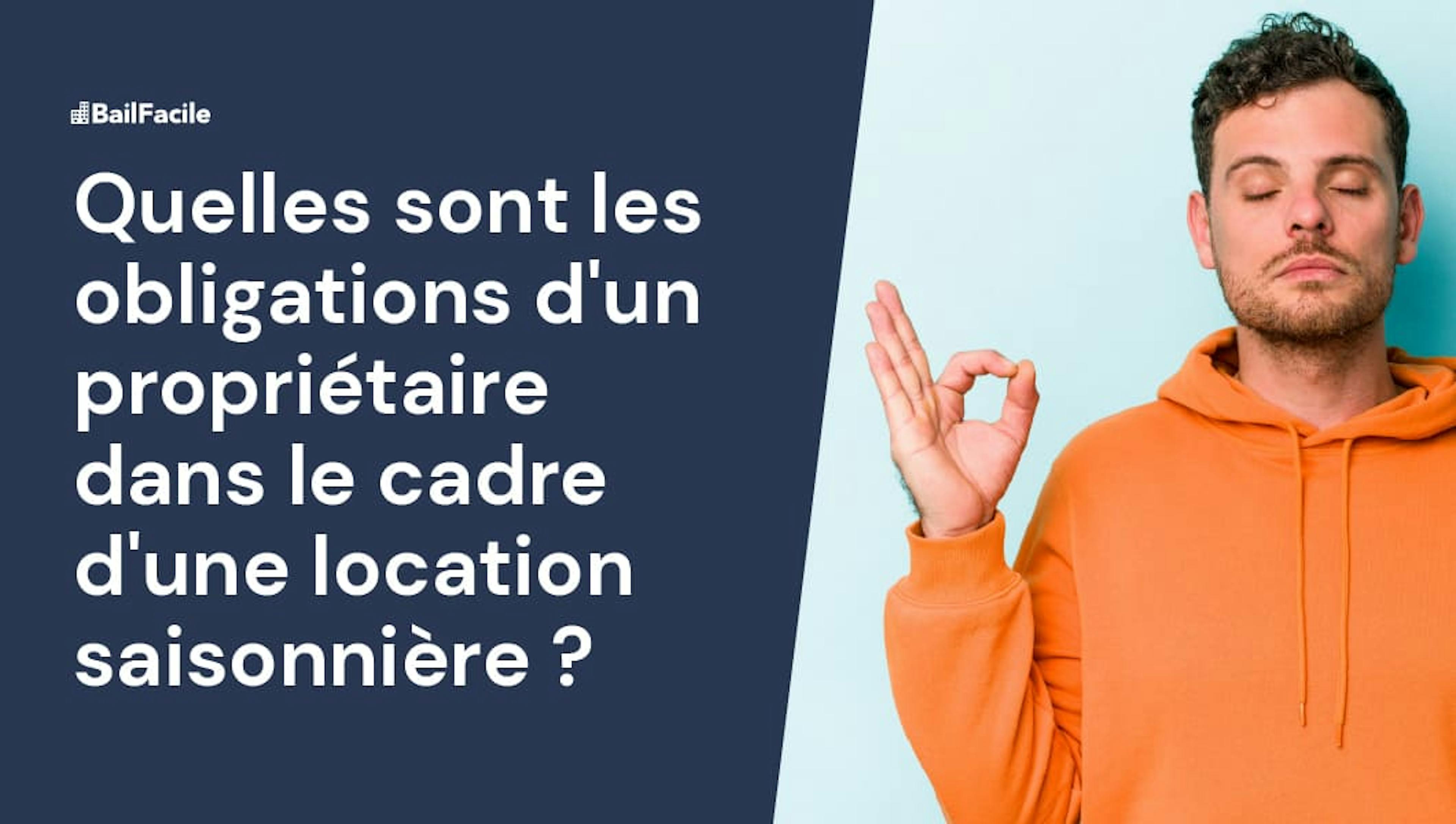 Location saisonnière obligation propriétaire