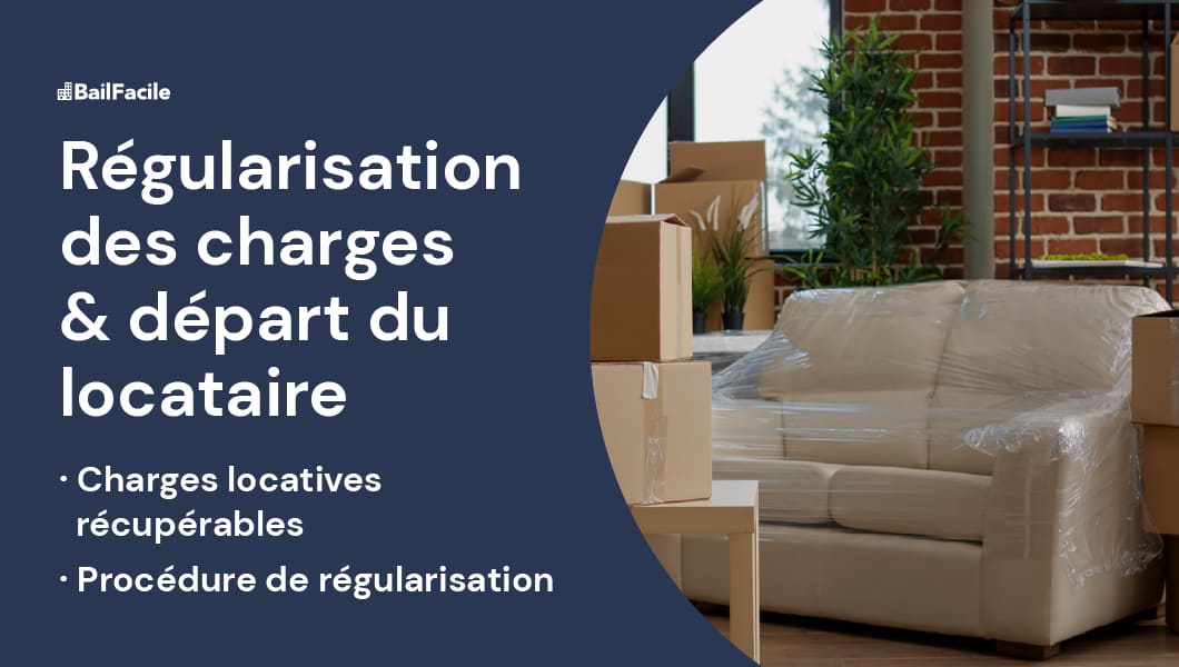 Régularisation Charges Locatives Après Départ Du Locataire