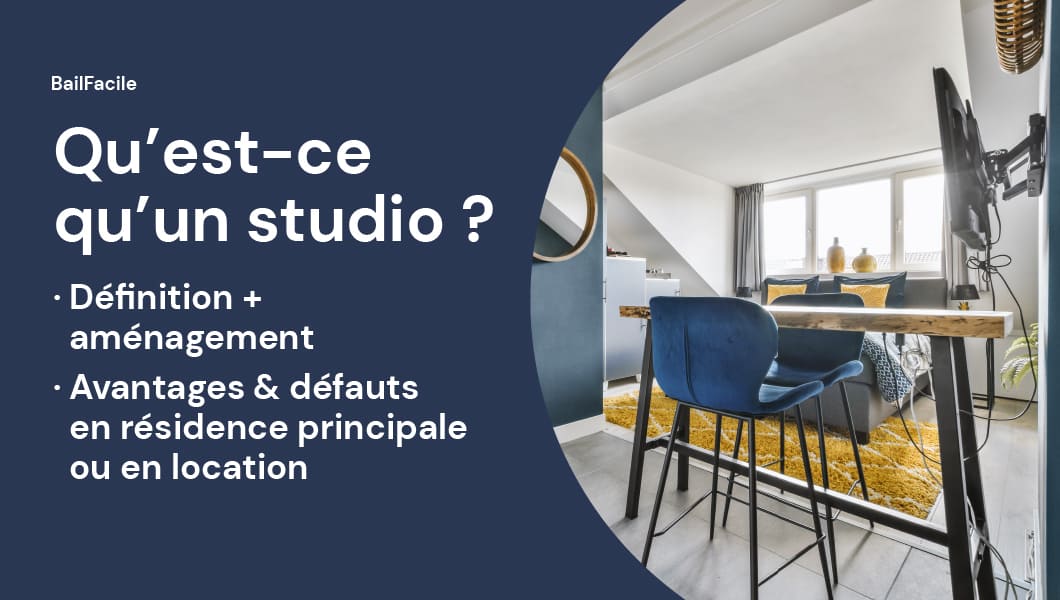 Studio Définition + Intérêt pour l'Achat ou la Location