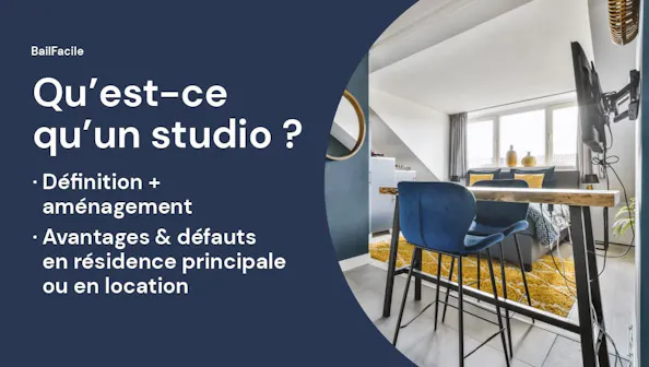 Studio | Définition + Intérêt pour l'Achat ou la Location